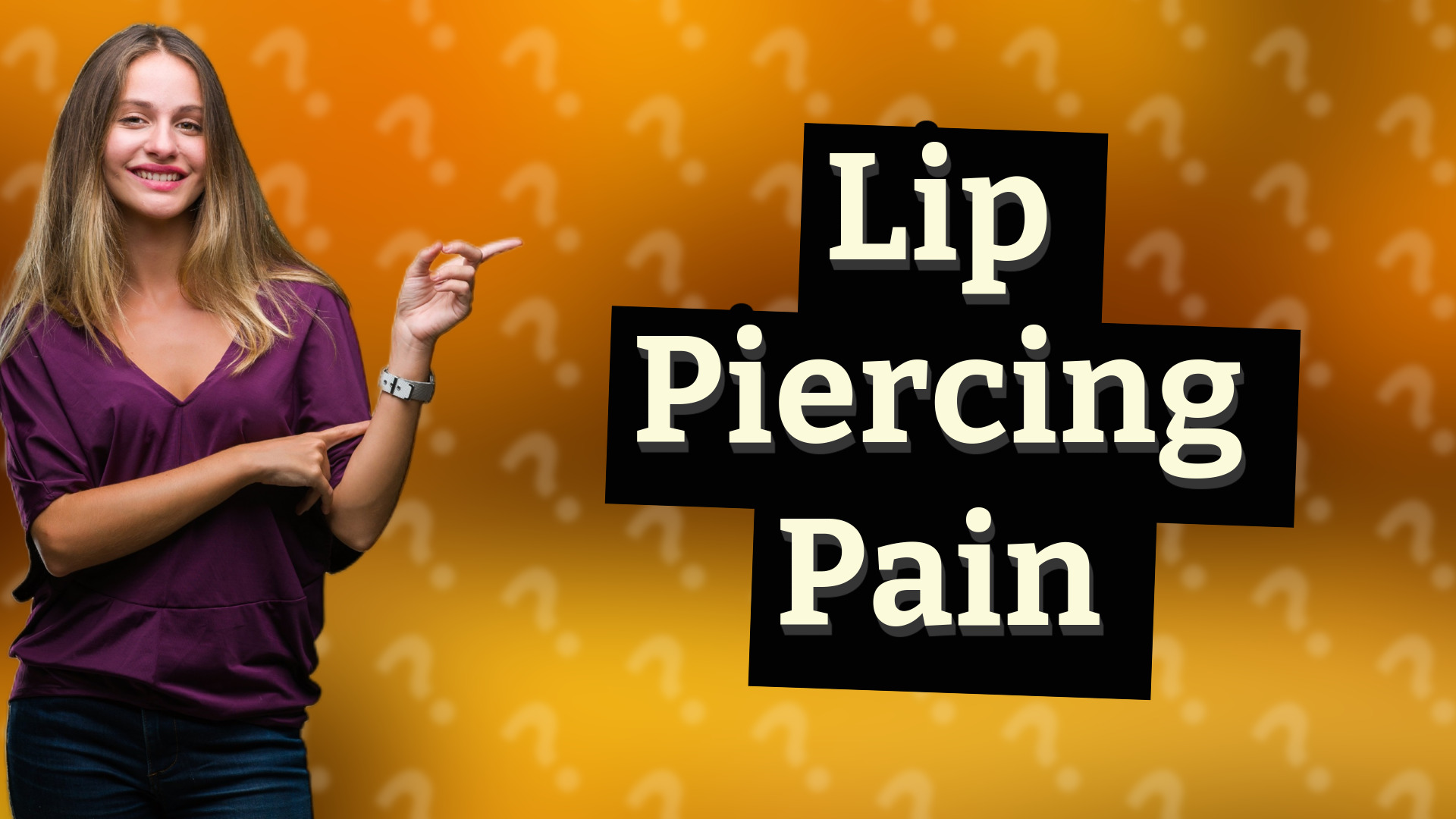 Lip Piercing Pain
