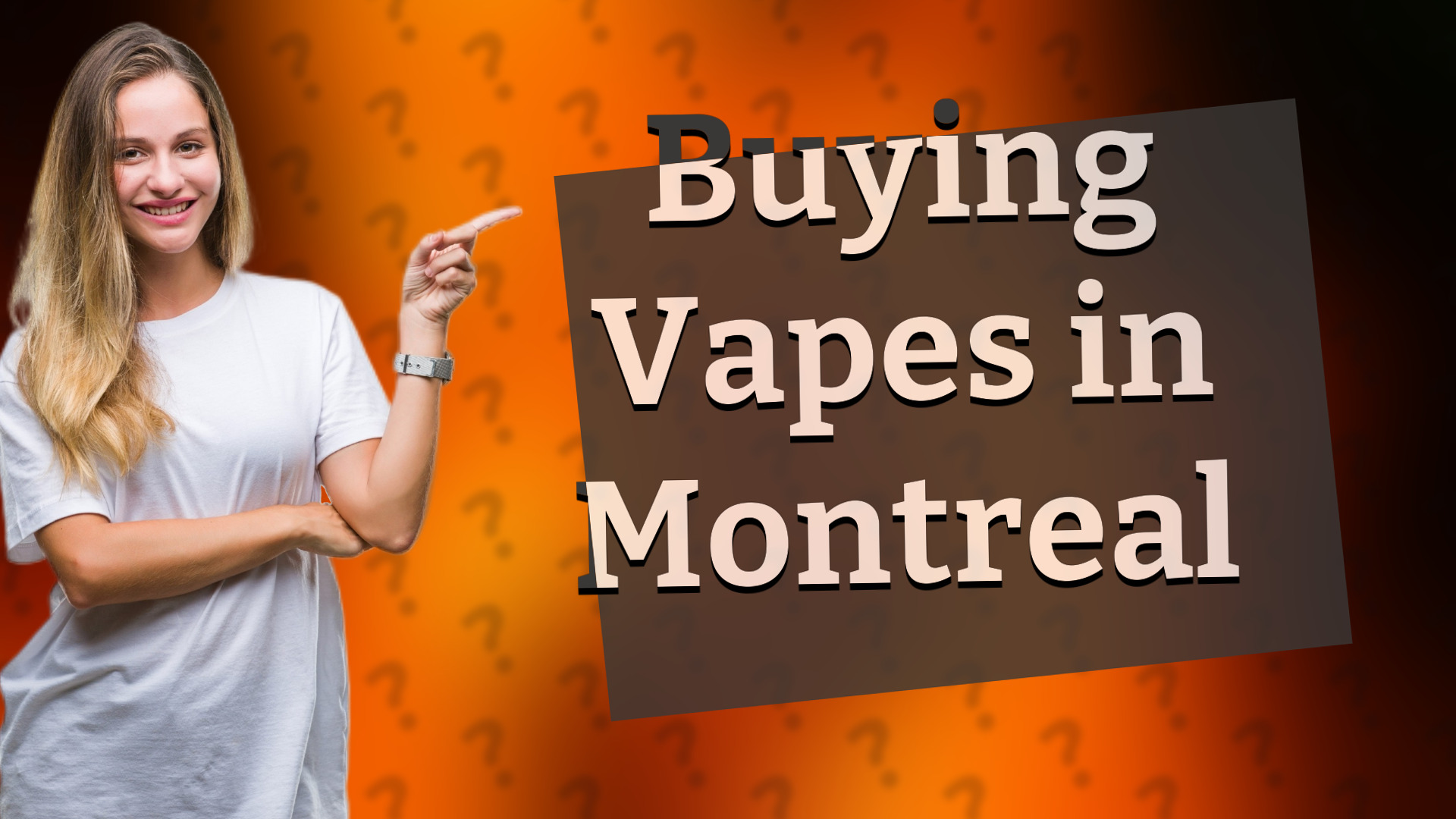 Buying Vapes in Montreal