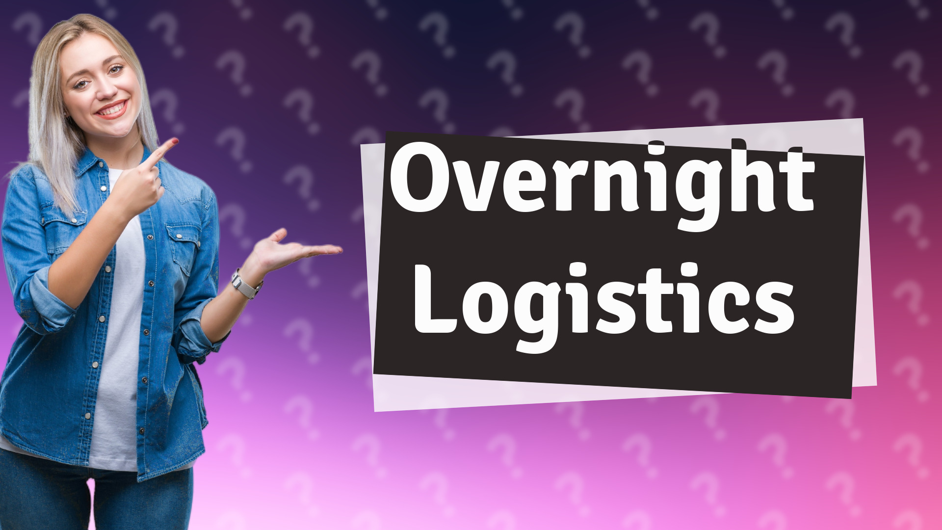 Overnight Logistics