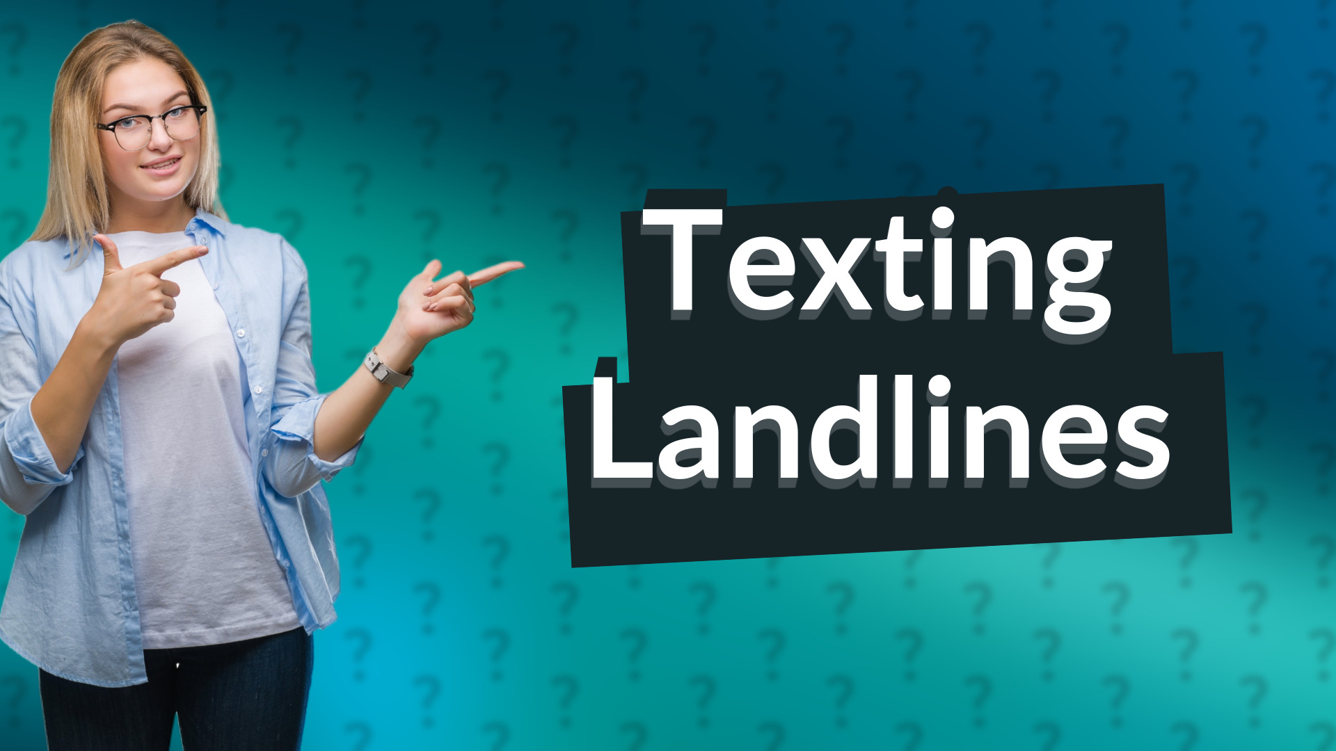 Texting Landlines