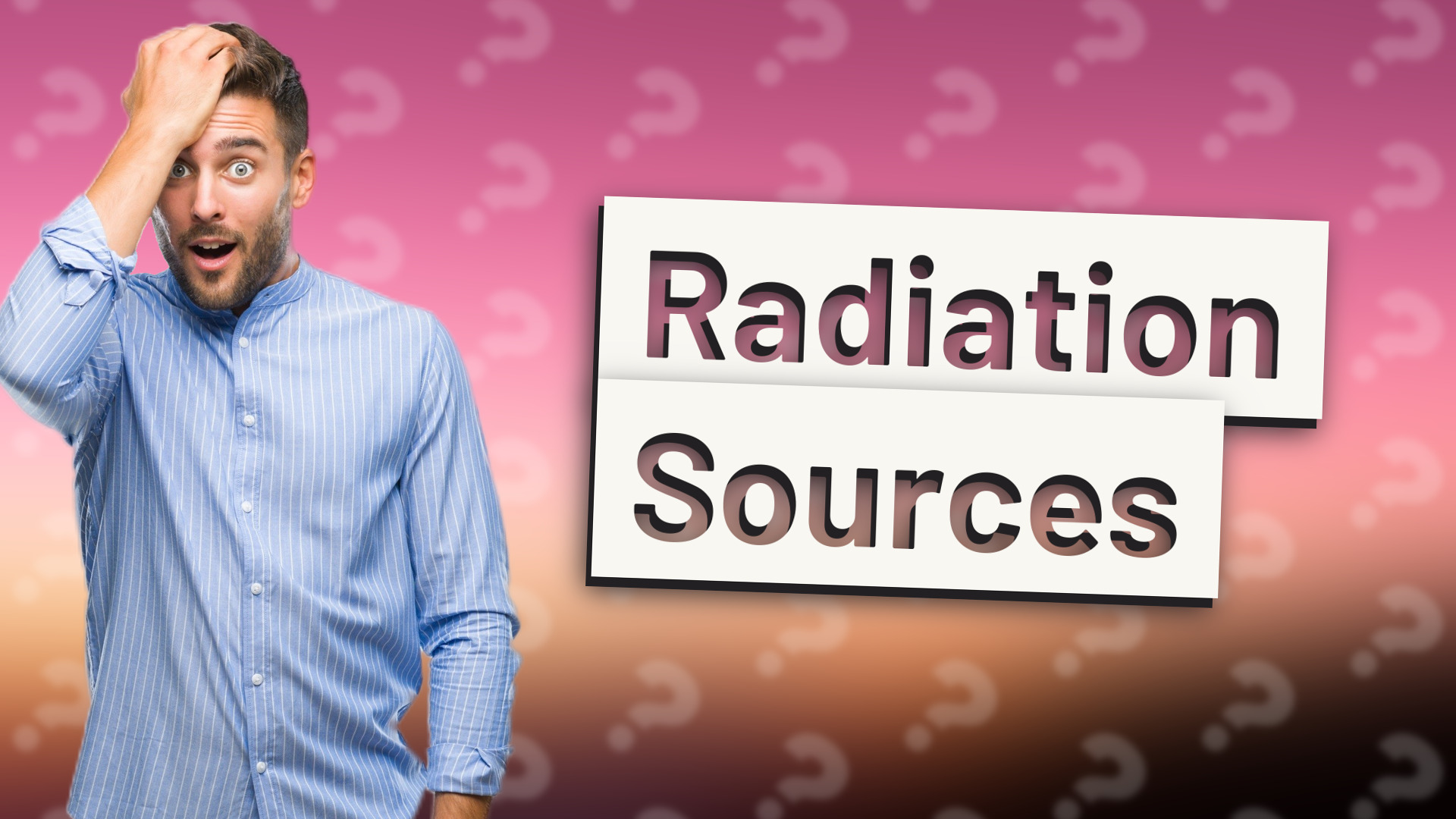 Radiation Sources