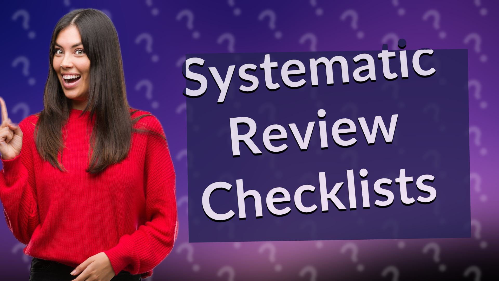 Systematic Review Checklists