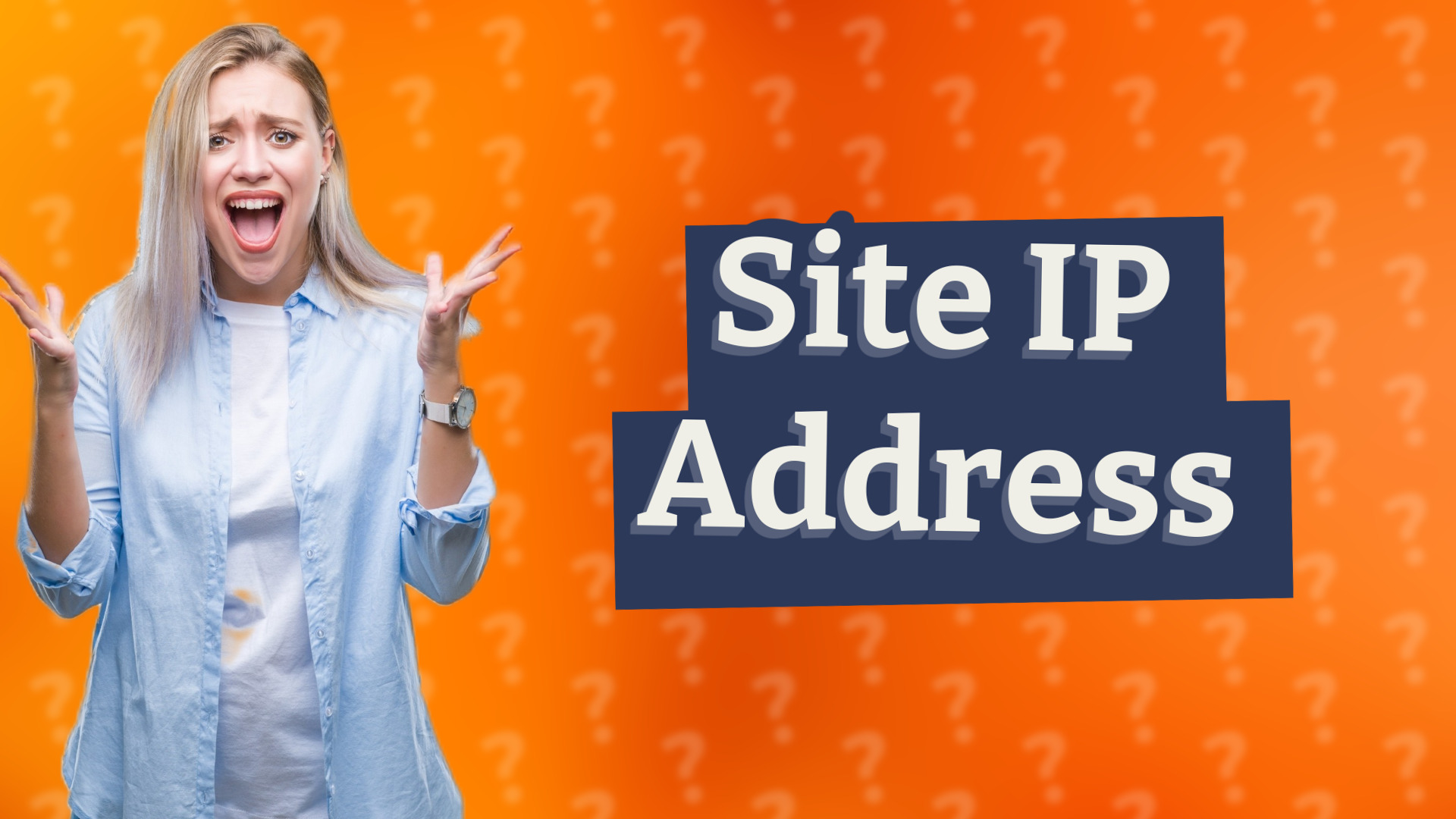 Site IP Address
