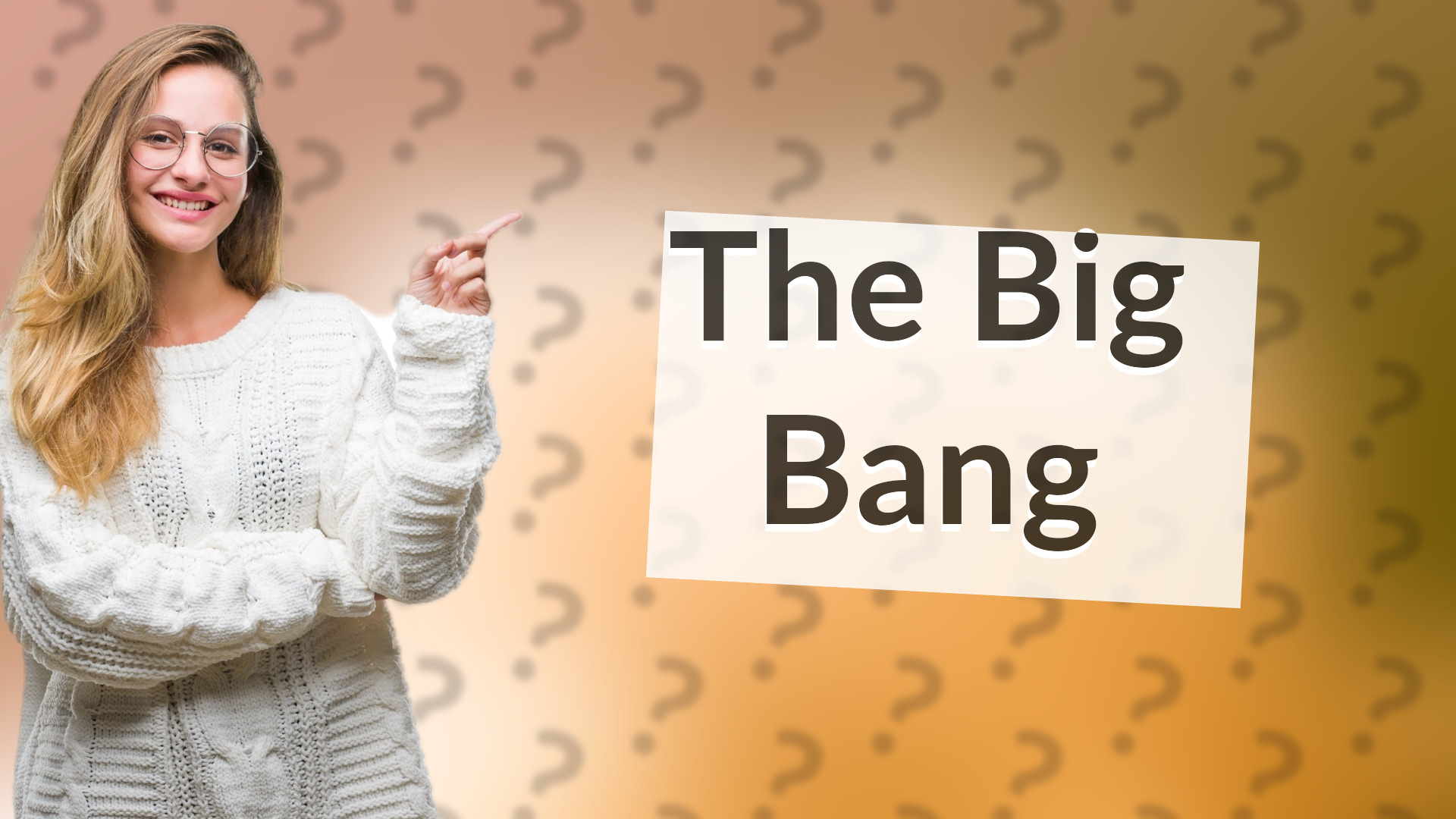 The Big Bang