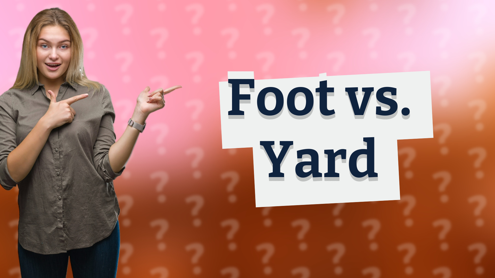 Foot vs. Yard