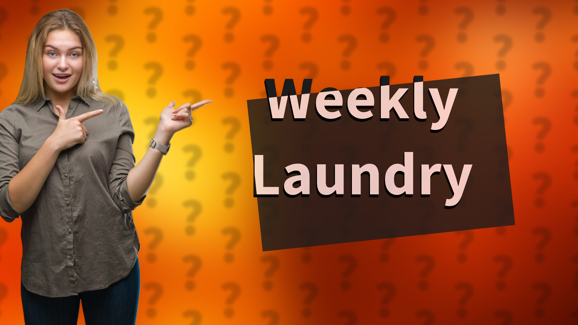 Weekly Laundry