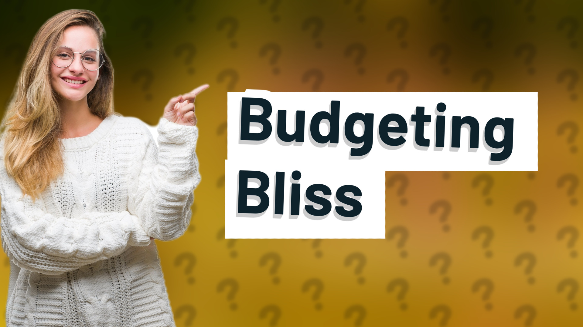 Budgeting Bliss