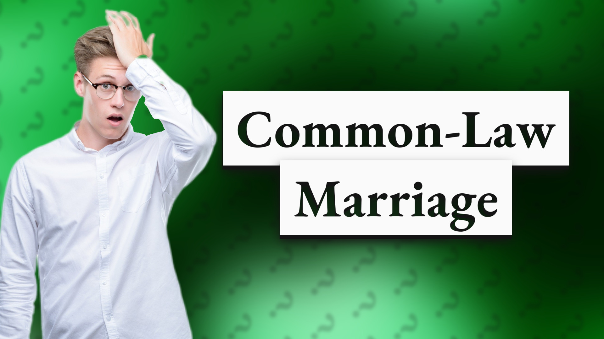 Common-Law Marriage