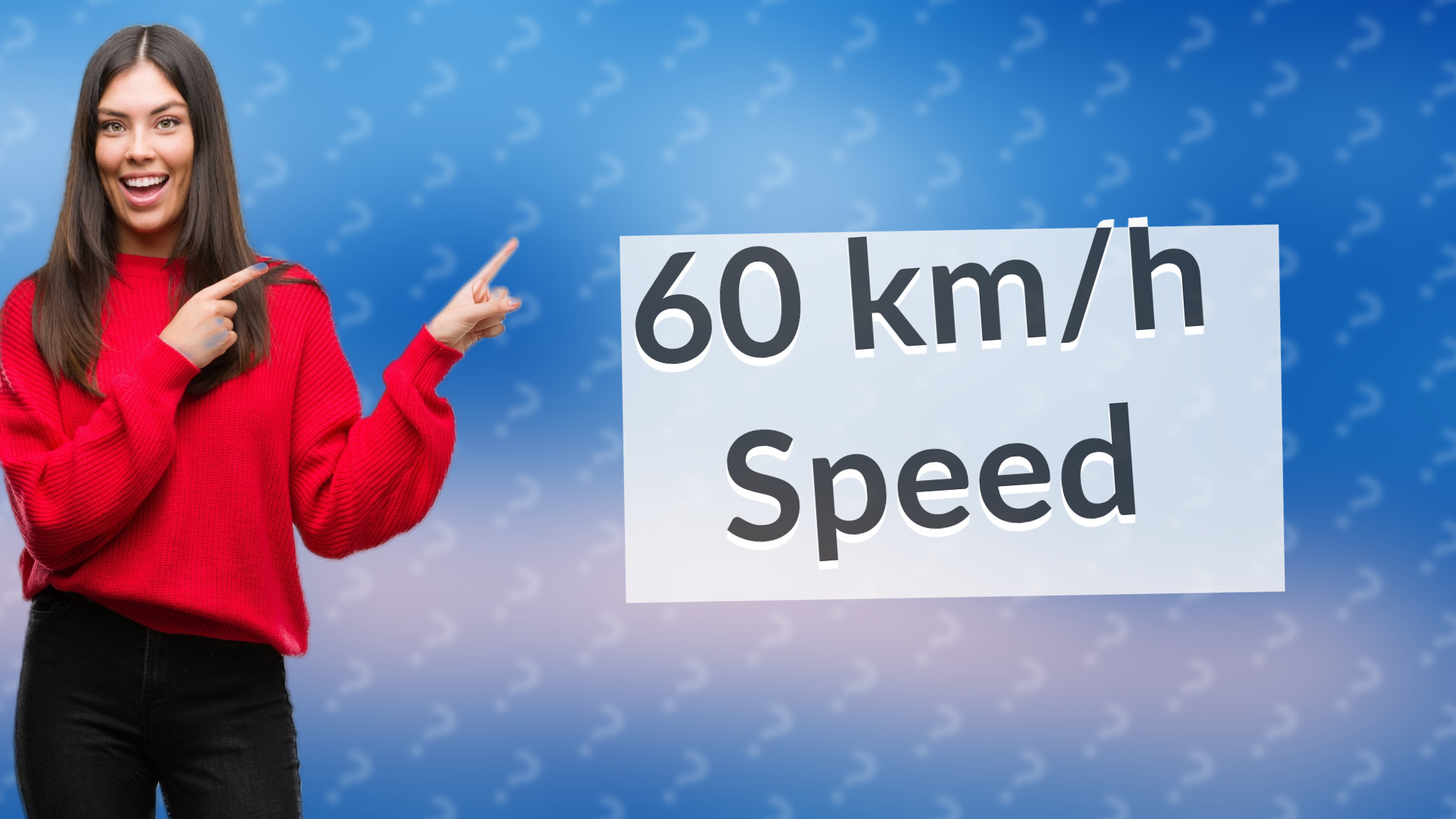 60 km/h Speed