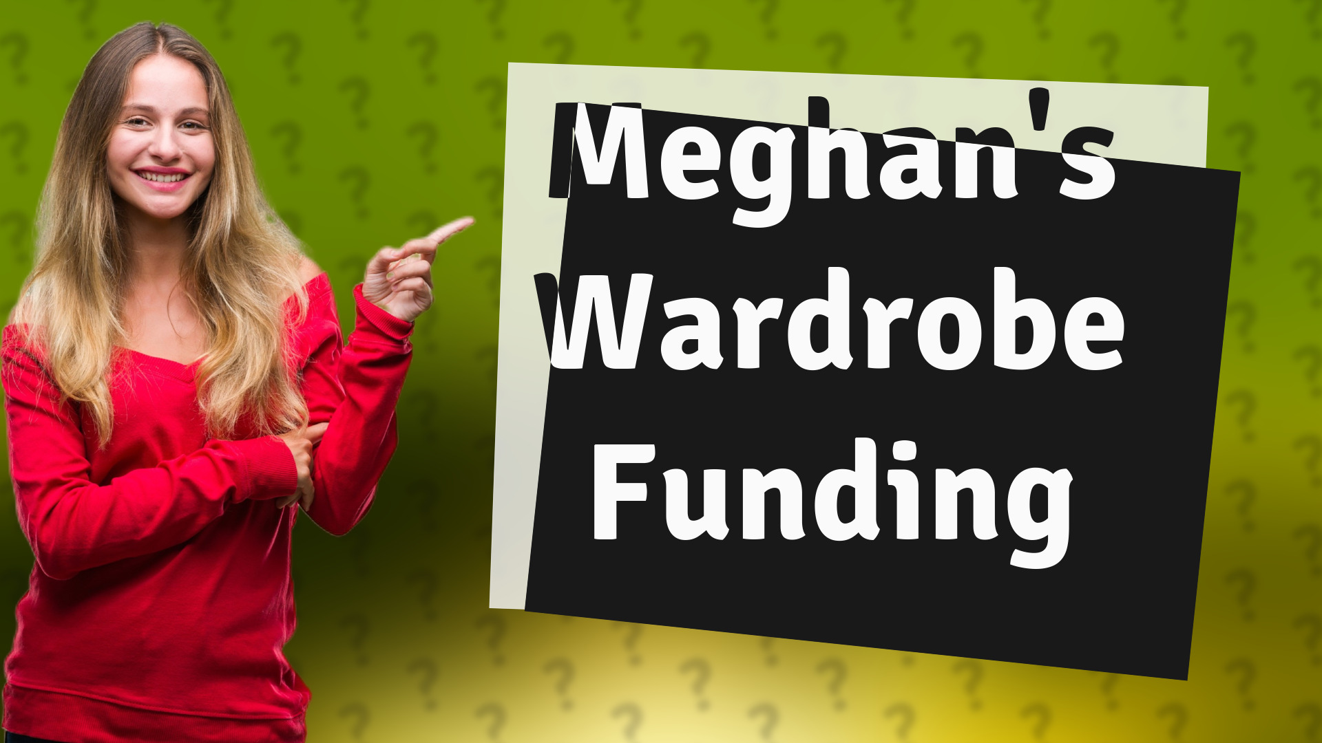 Meghan's Wardrobe Funding