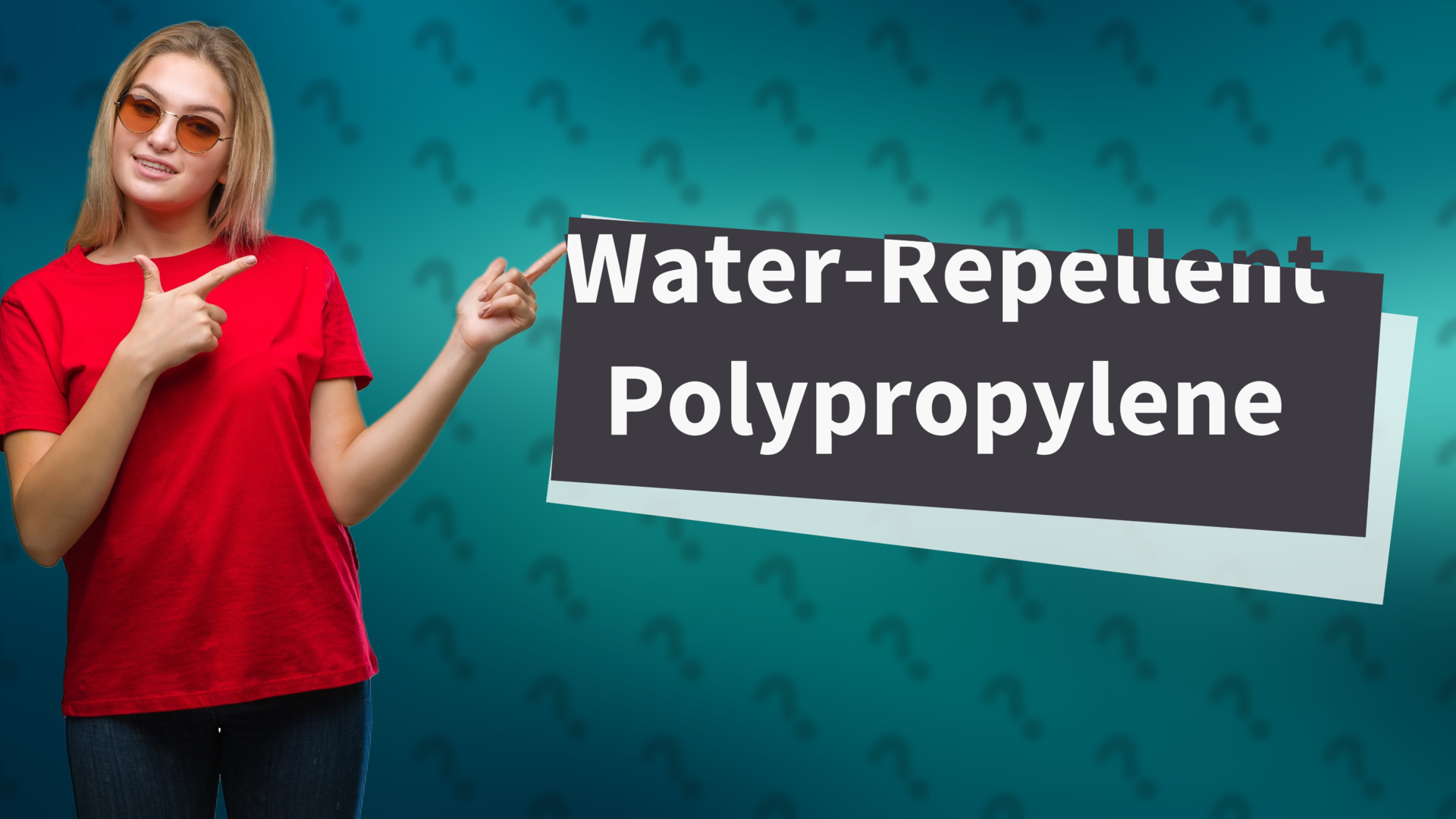 Water-Repellent Polypropylene