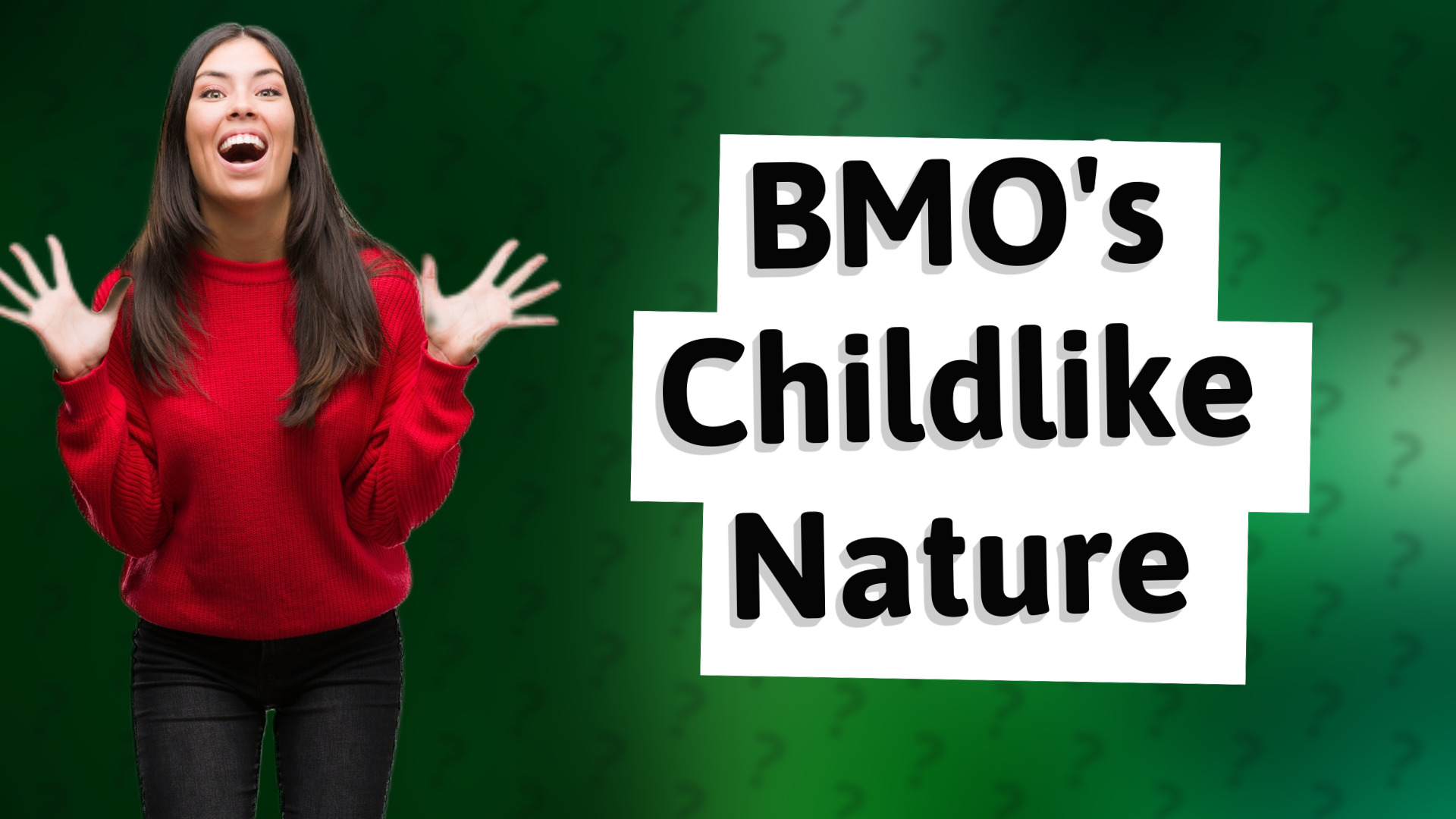 BMO's Childlike Nature