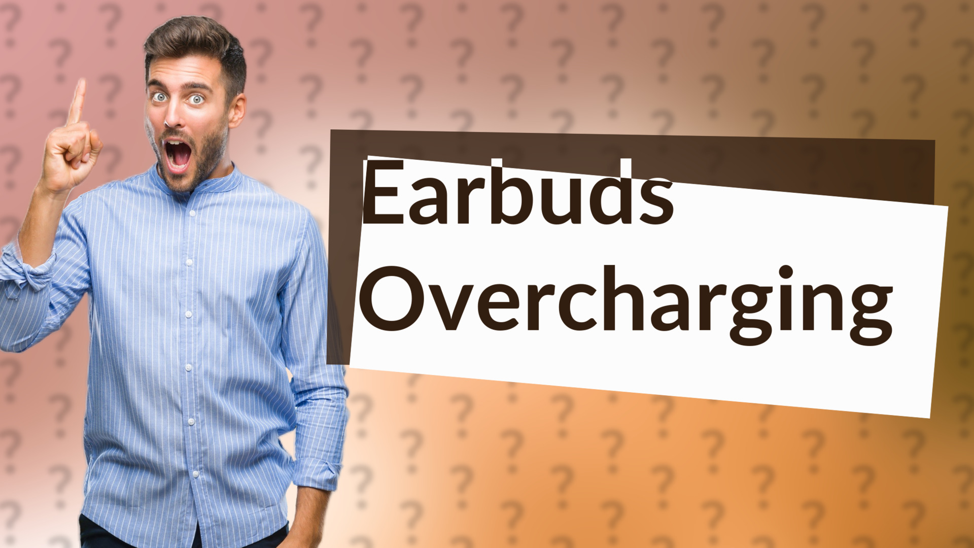 Earbuds Overcharging