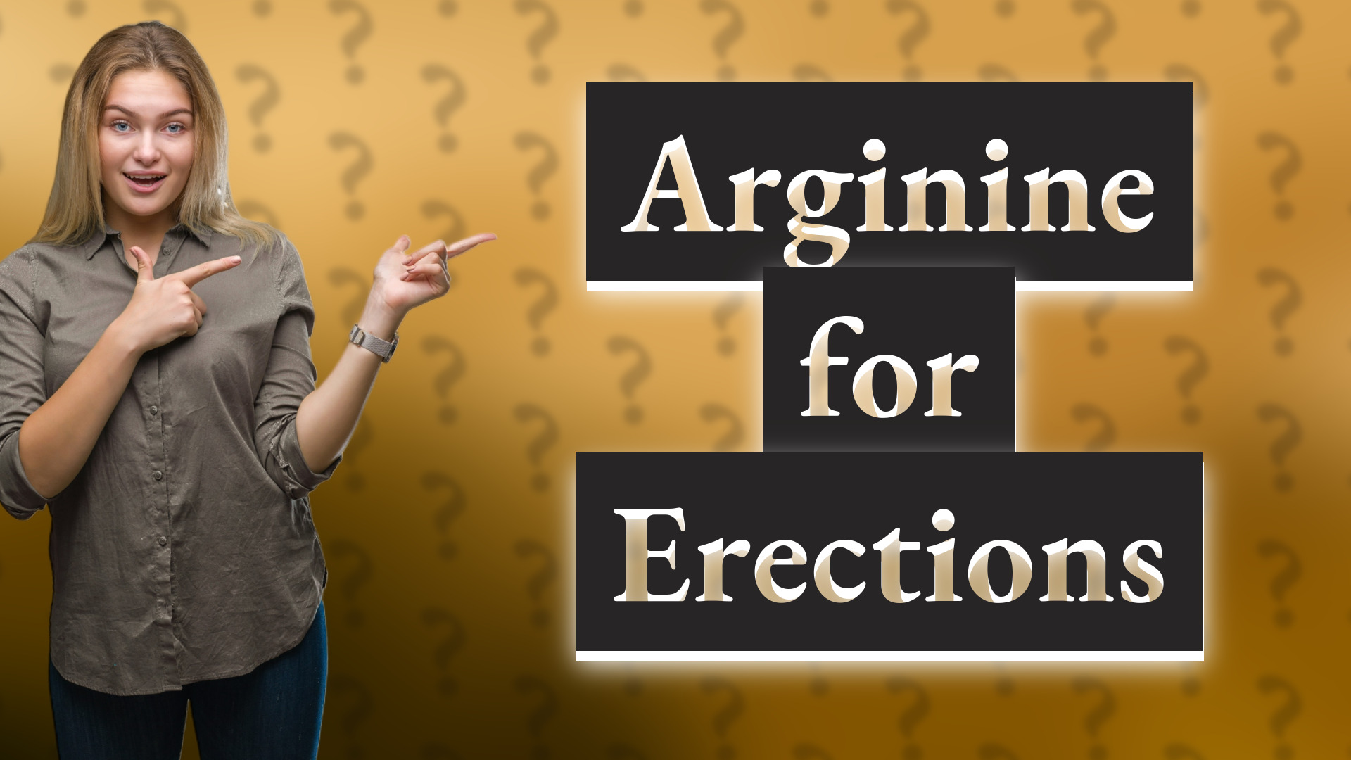 Arginine for Erections