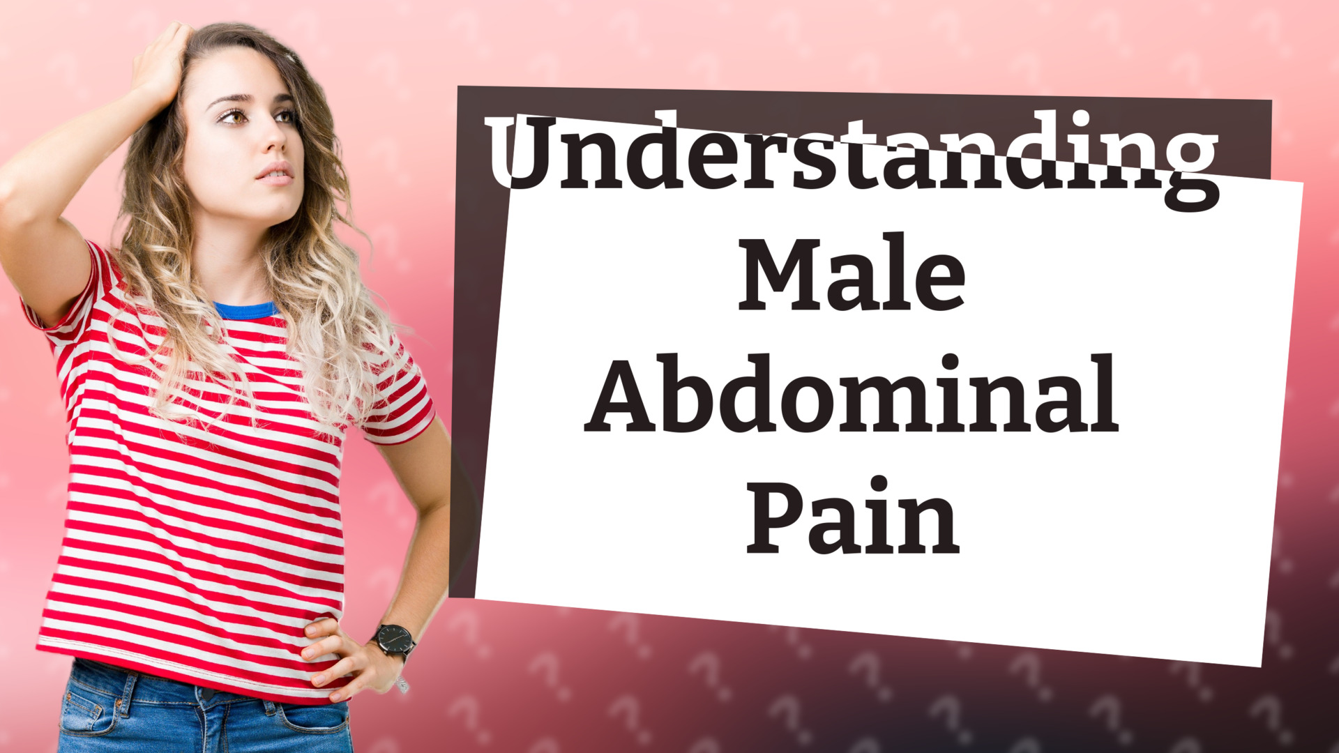 Understanding Male Abdominal Pain