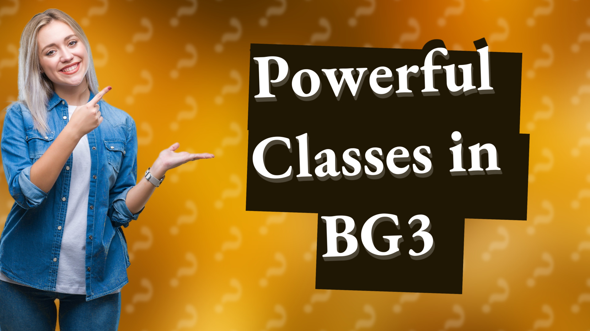 Powerful Classes in BG3