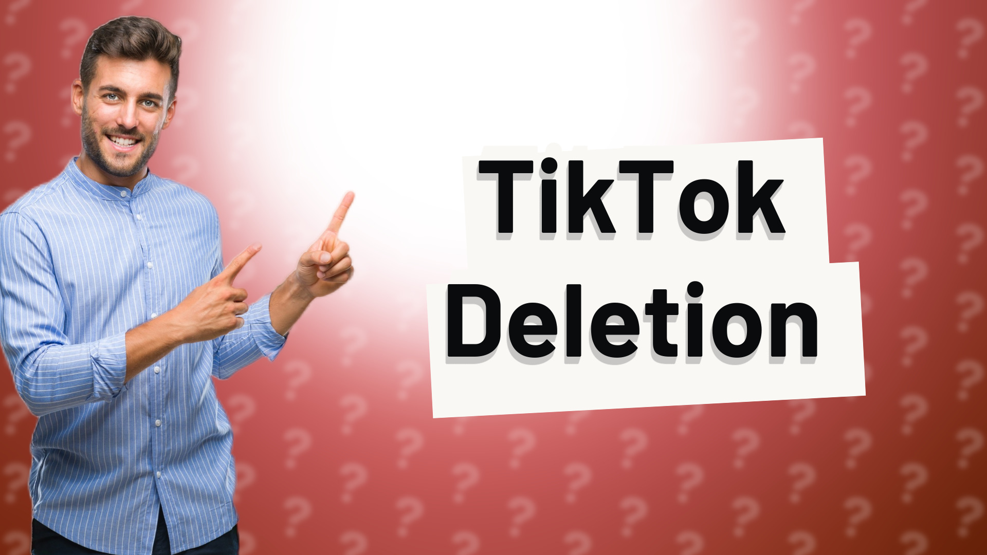 TikTok Deletion