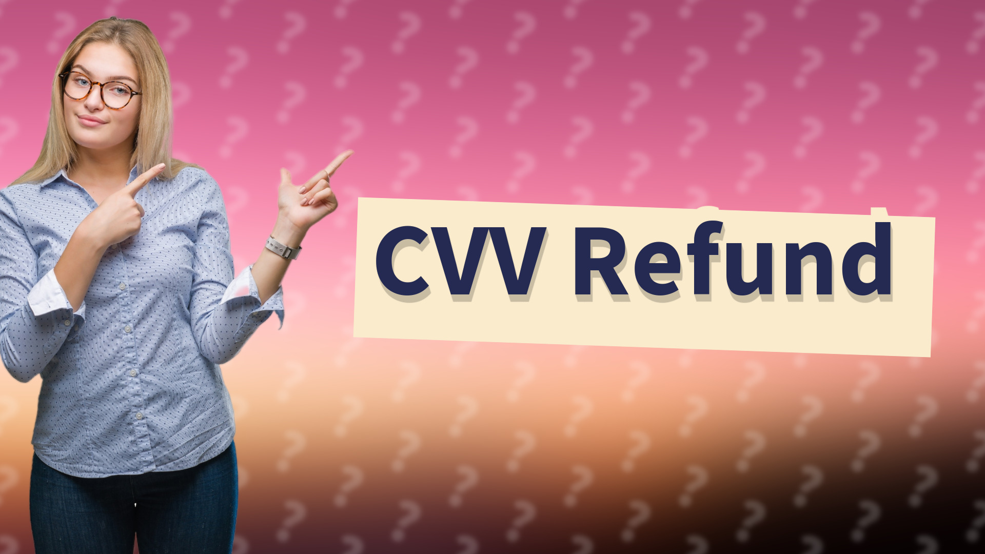 CVV Refund