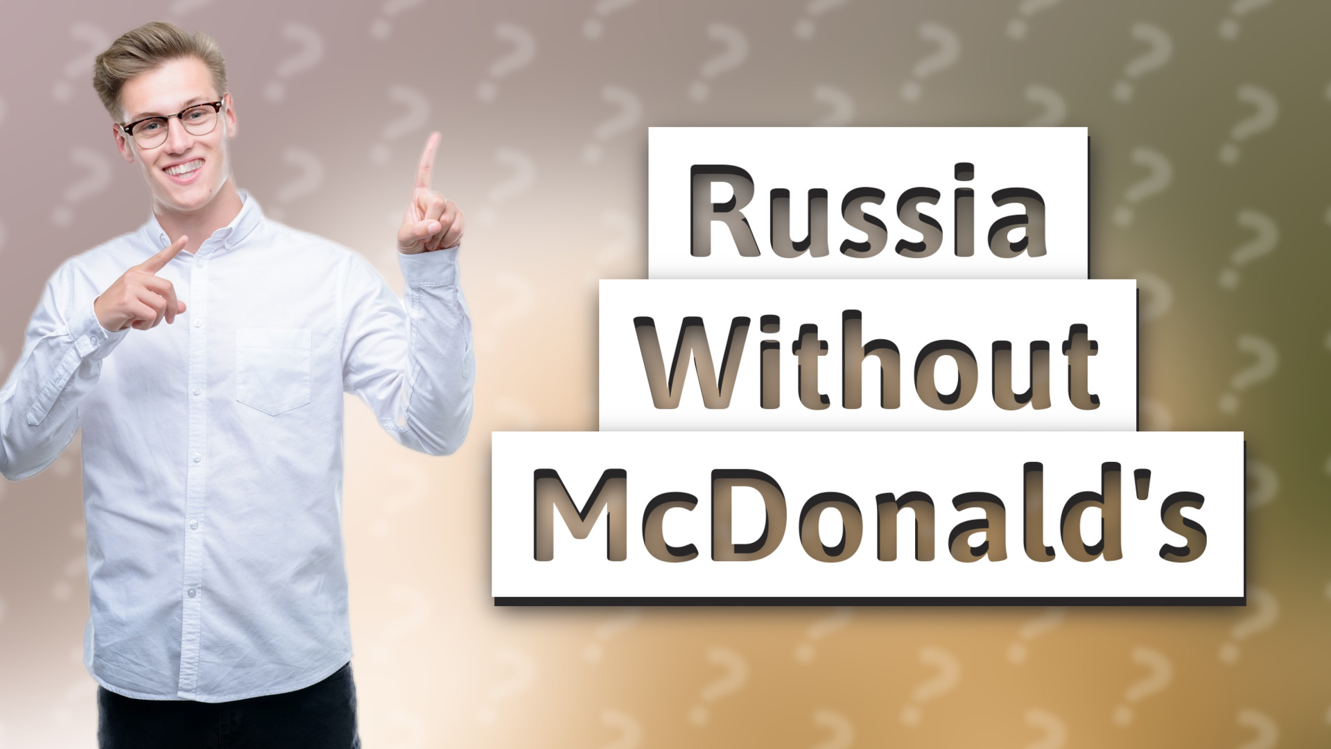 Russia Without McDonald's