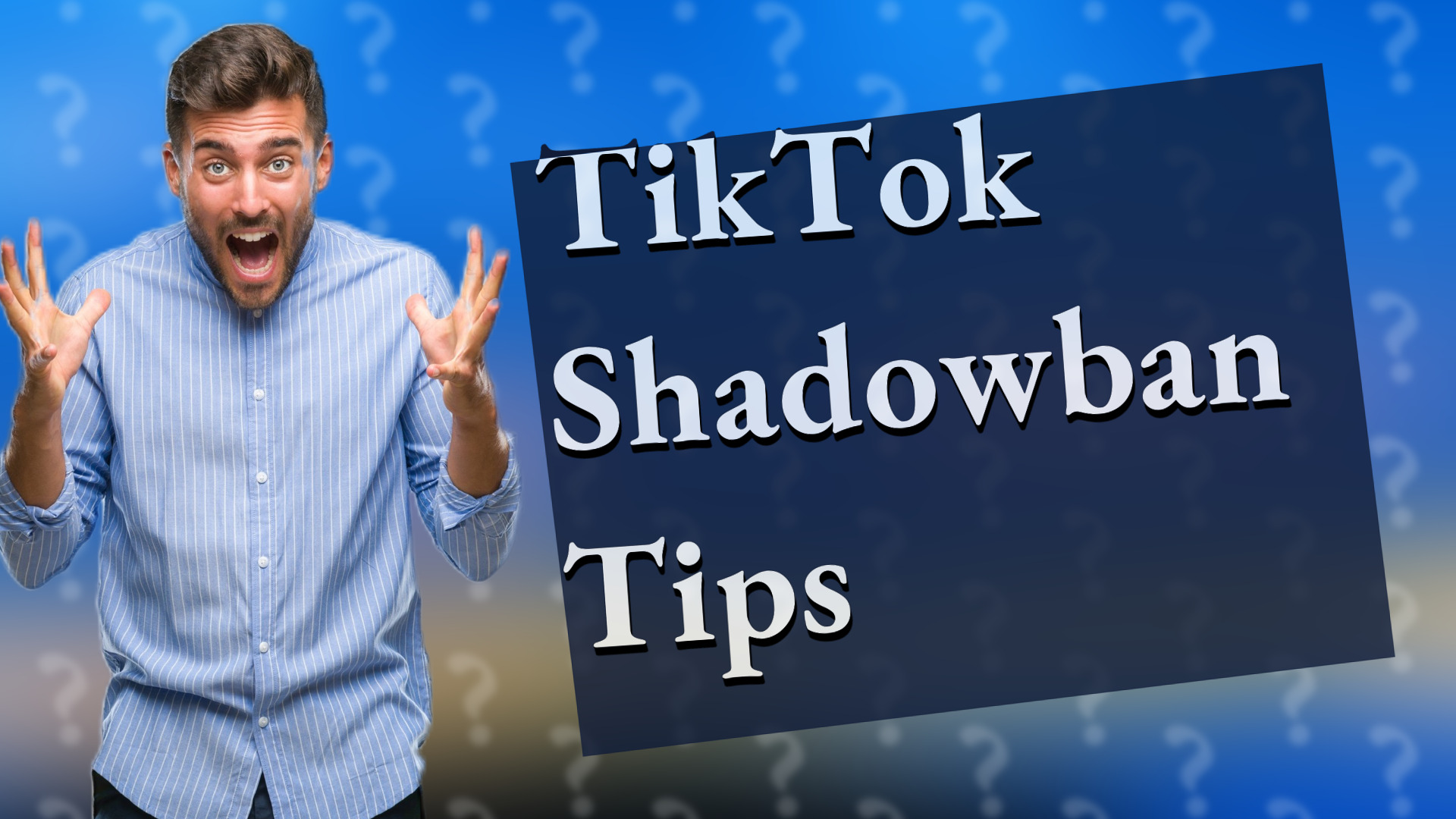 TikTok Shadowban Tips