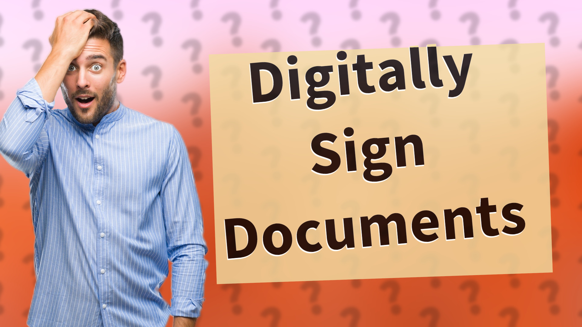 Digitally Sign Documents