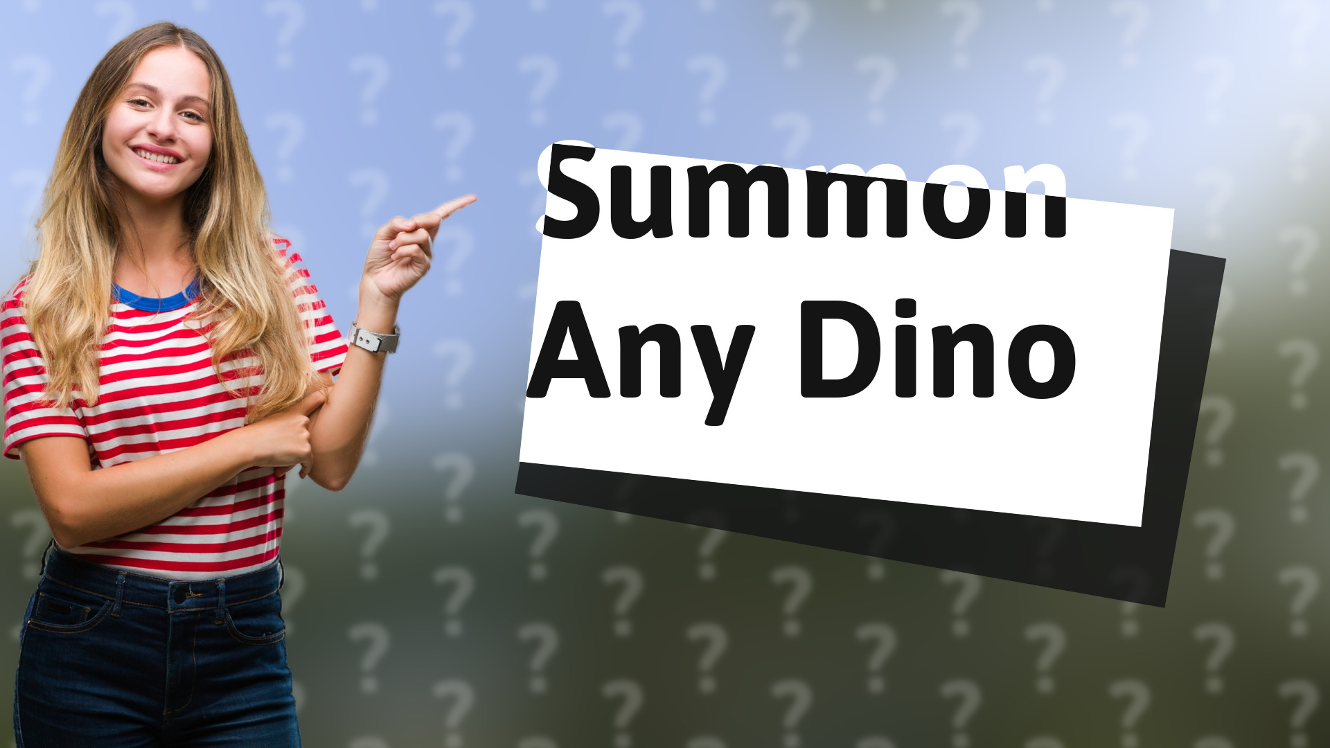 Summon Any Dino
