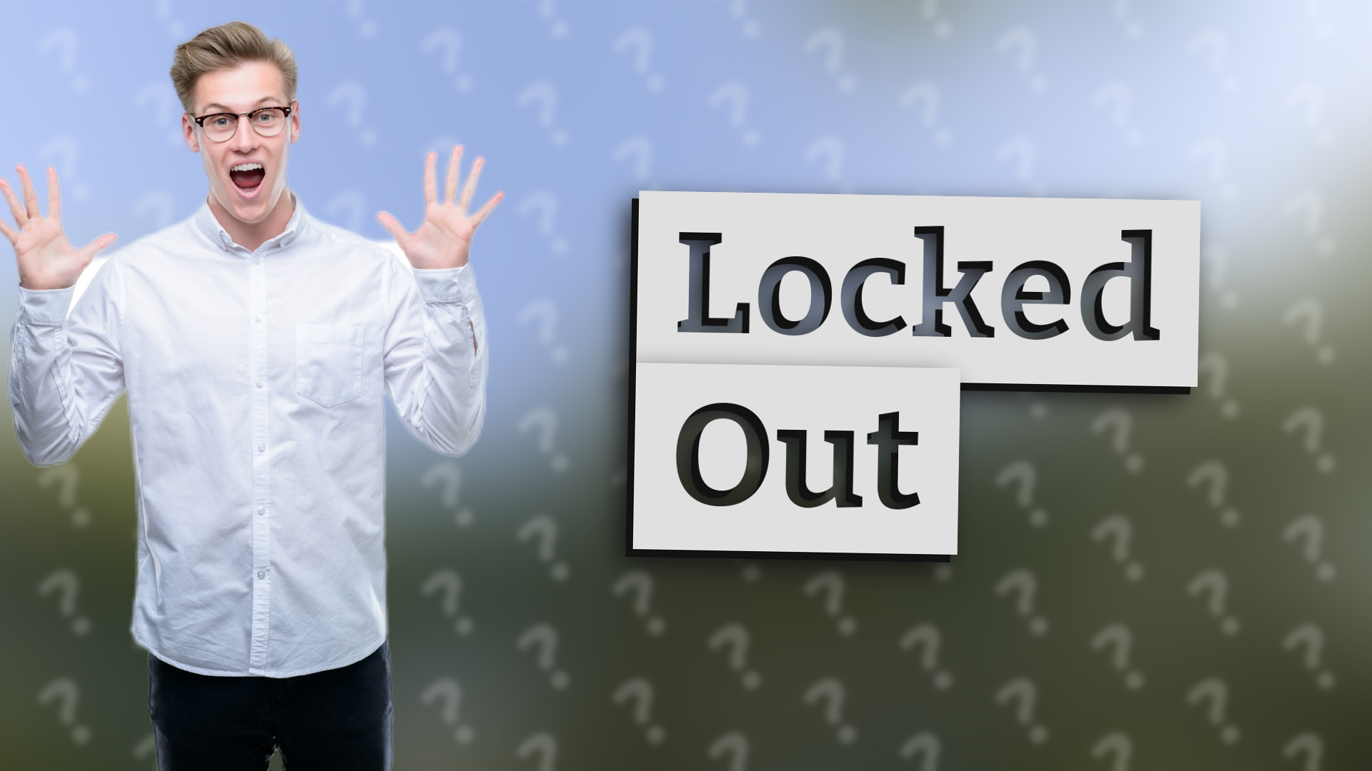 Locked Out