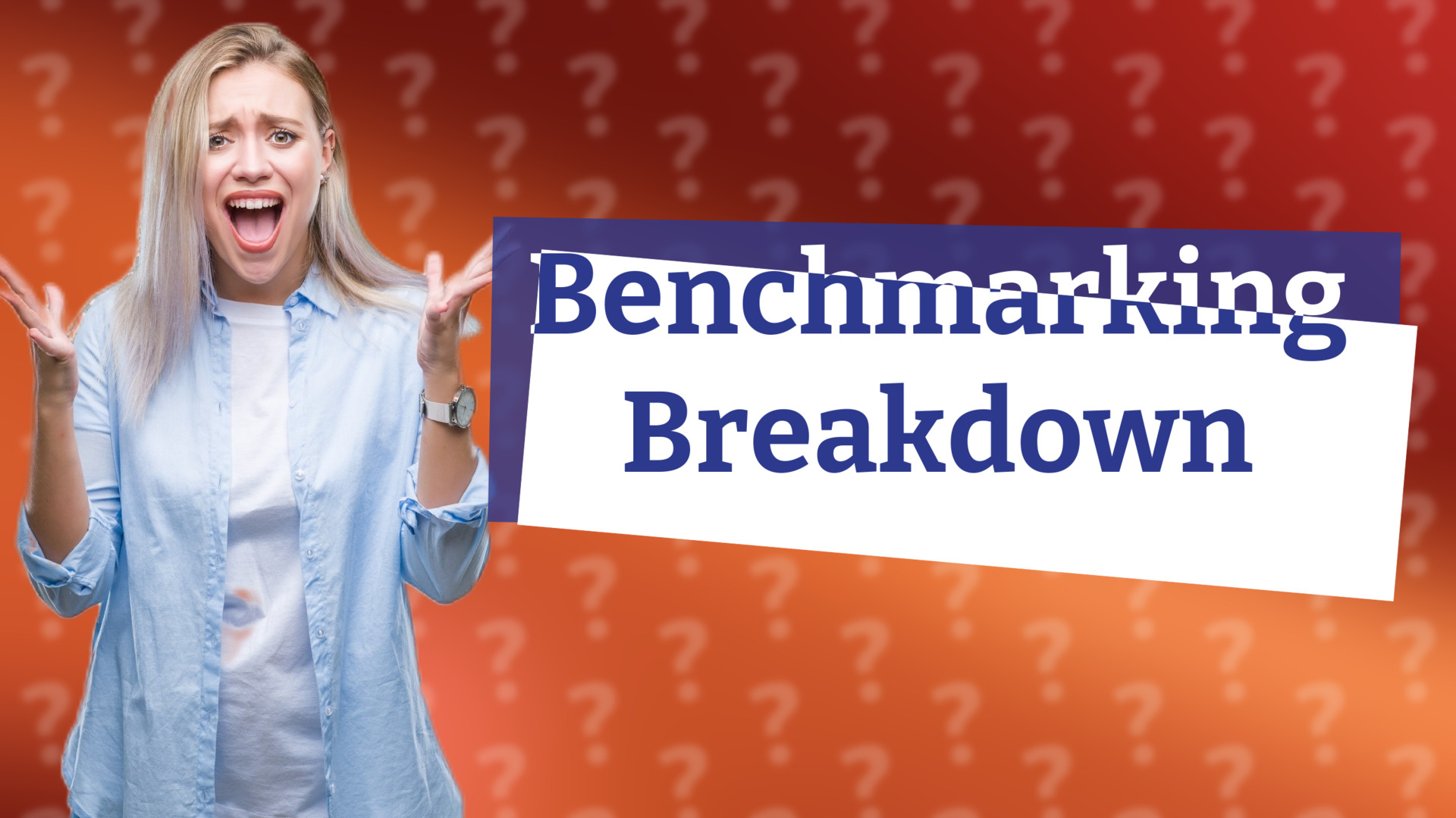 Benchmarking Breakdown