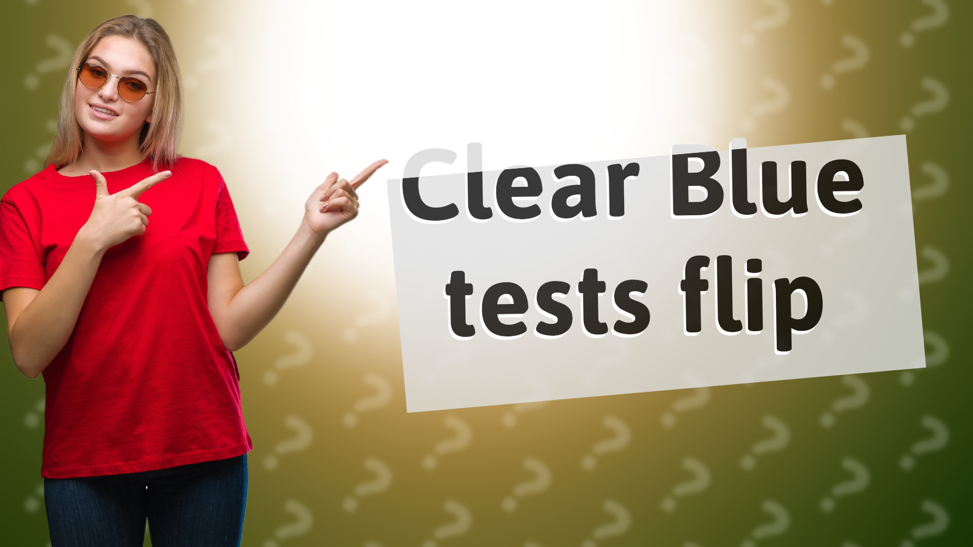 Clear Blue tests flip