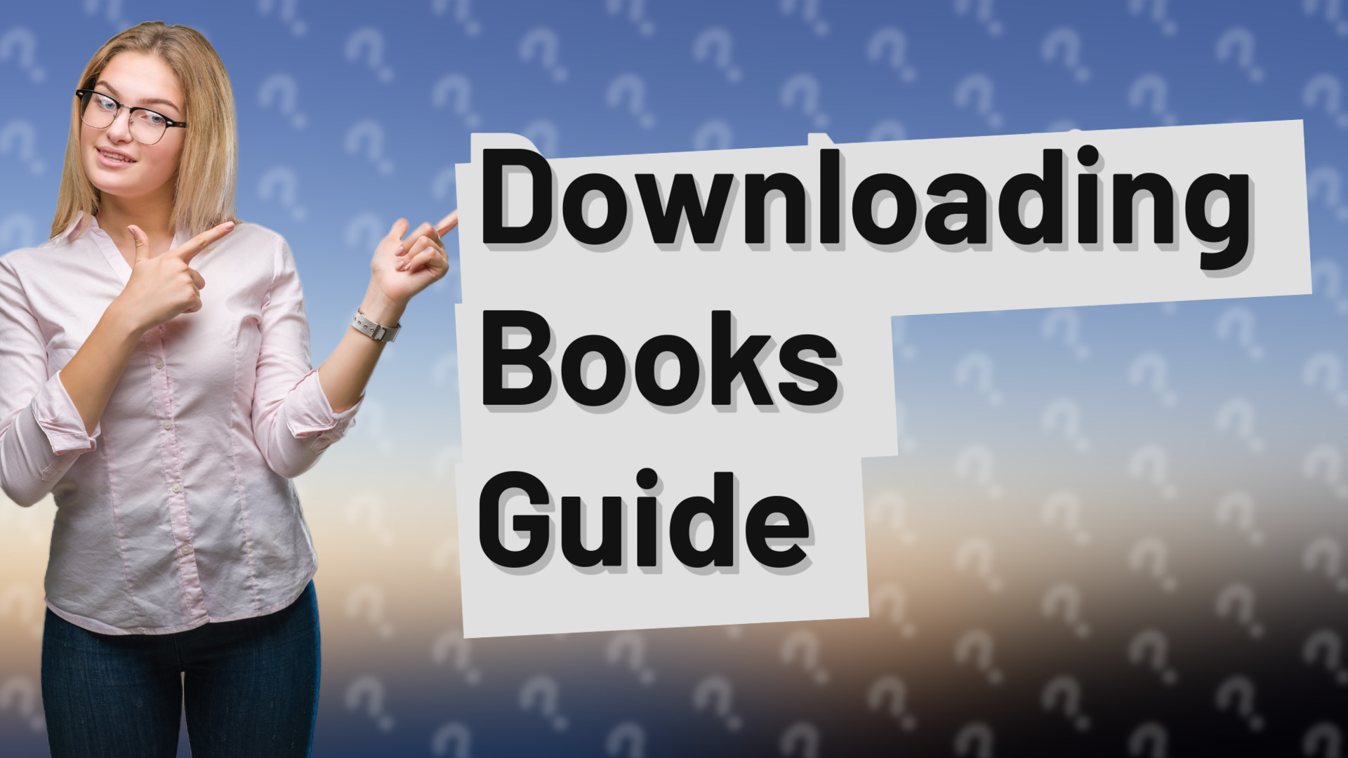 Downloading Books Guide