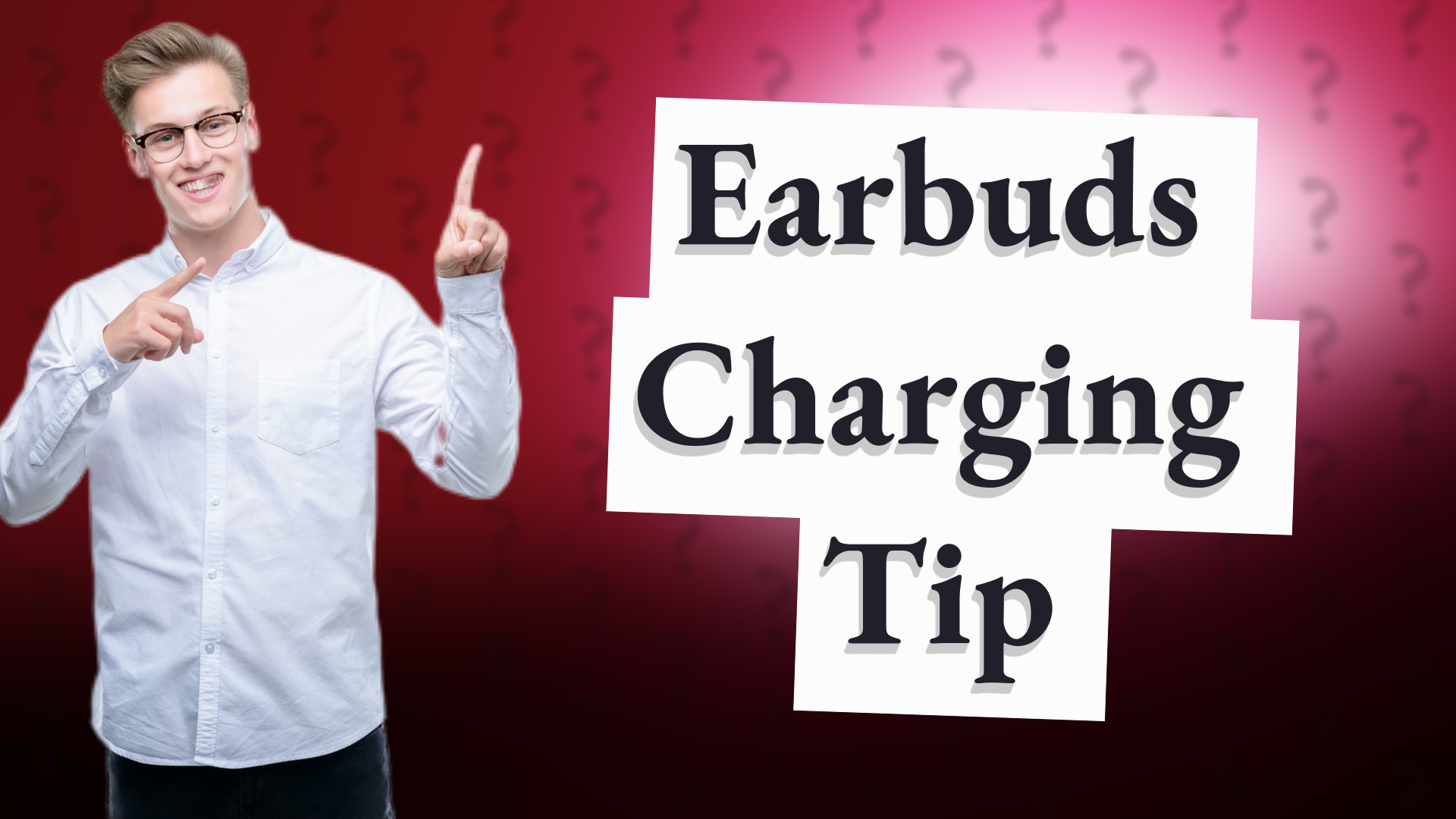 Earbuds Charging Tip