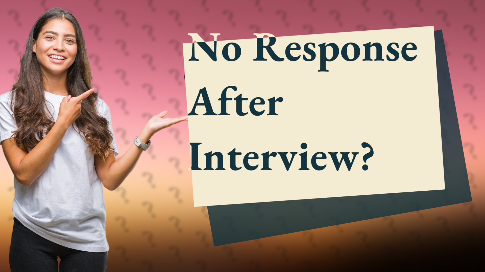 No Response After Interview?