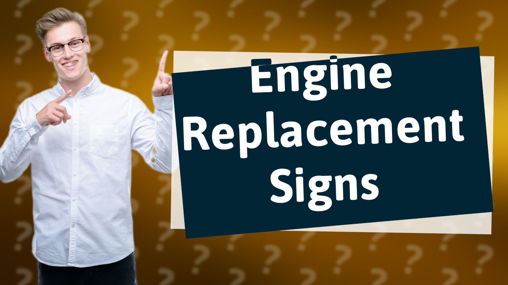 Engine Replacement Signs