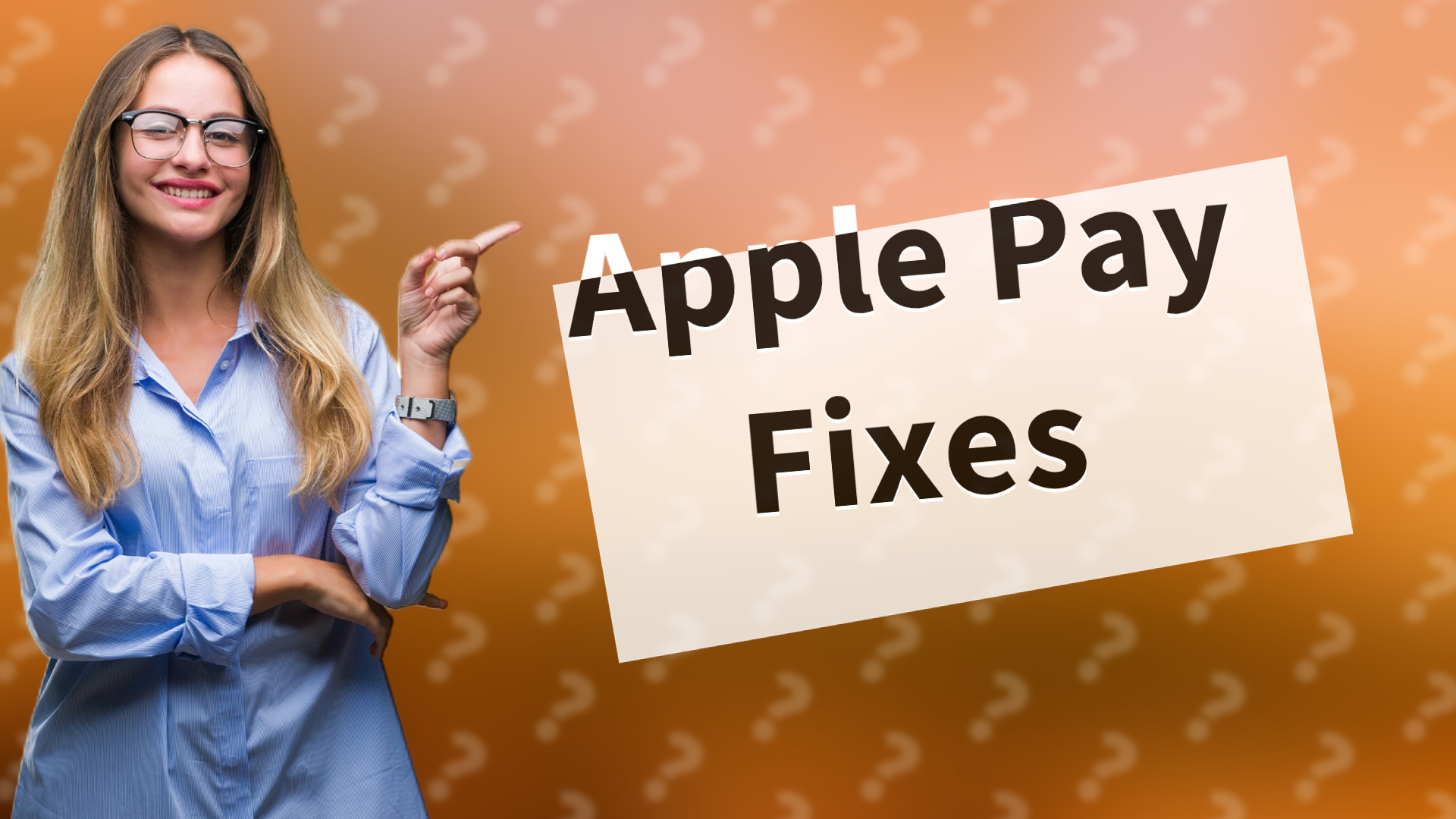 Apple Pay Fixes