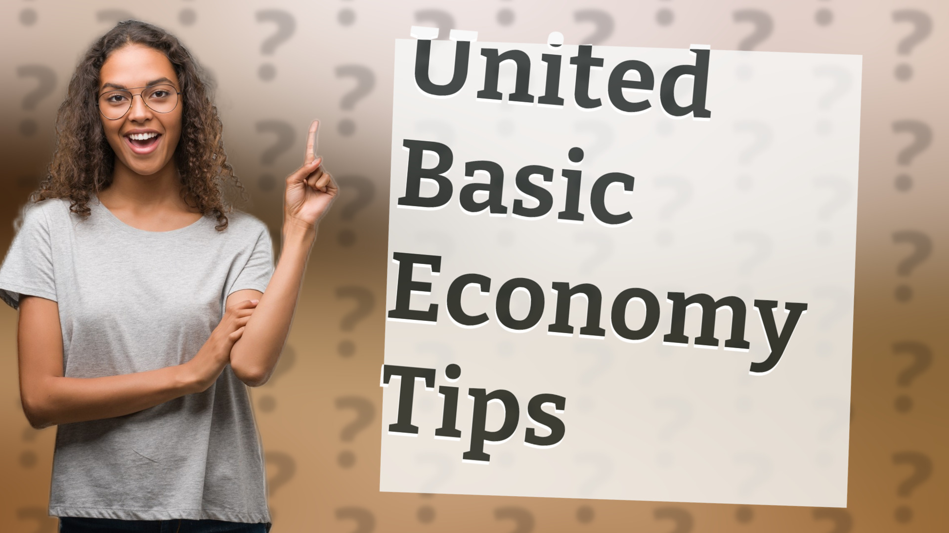 United Basic Economy Tips