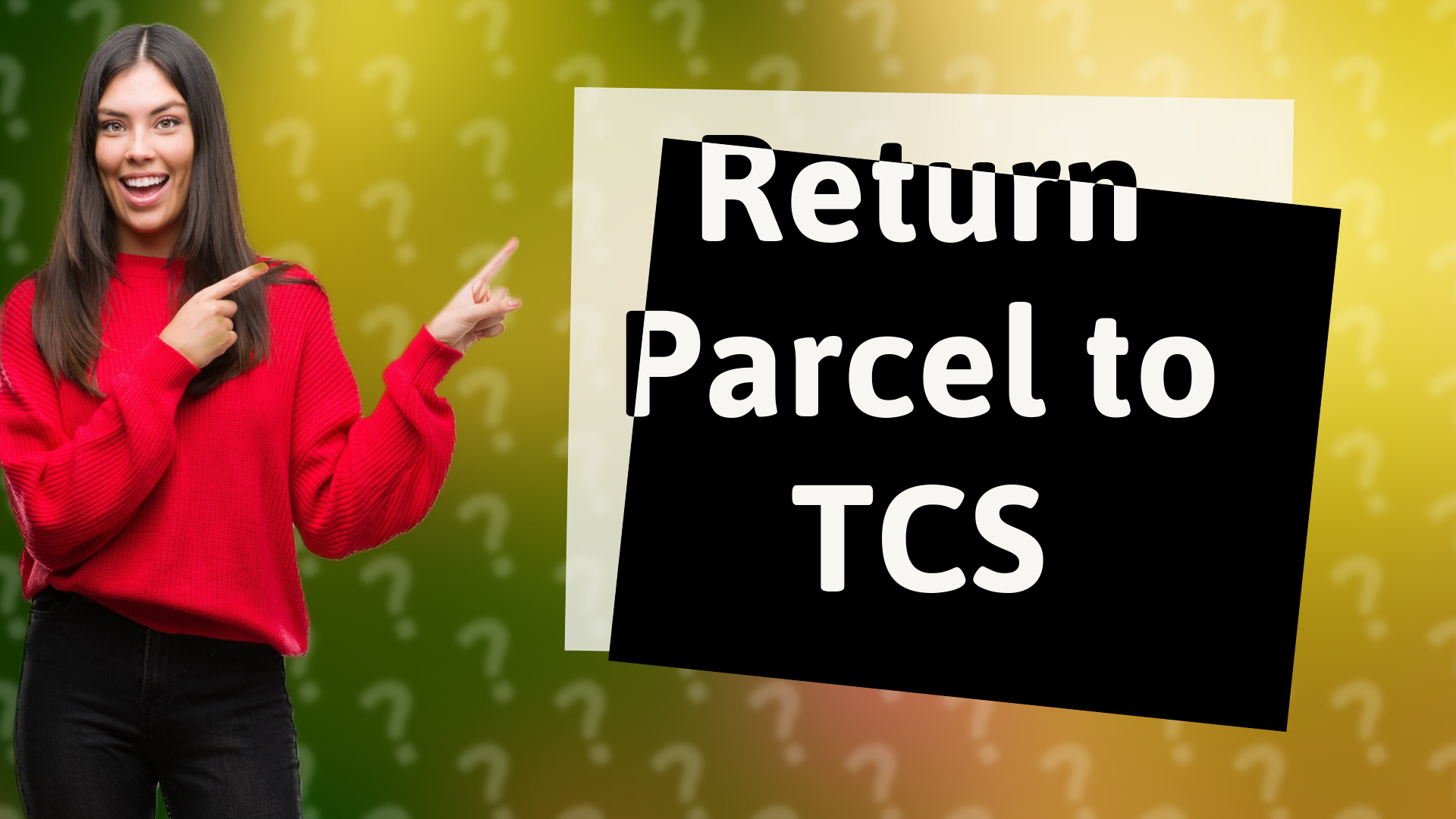 Return Parcel to TCS