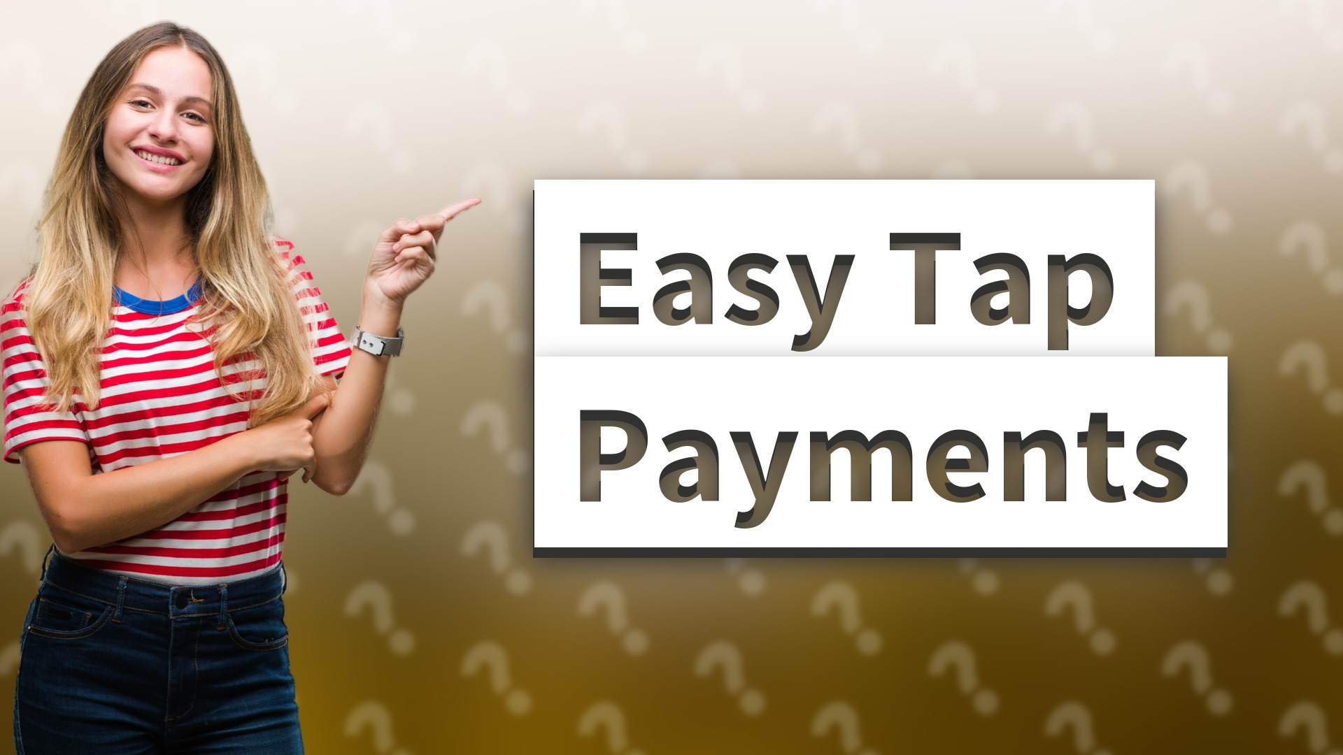 Easy Tap Payments