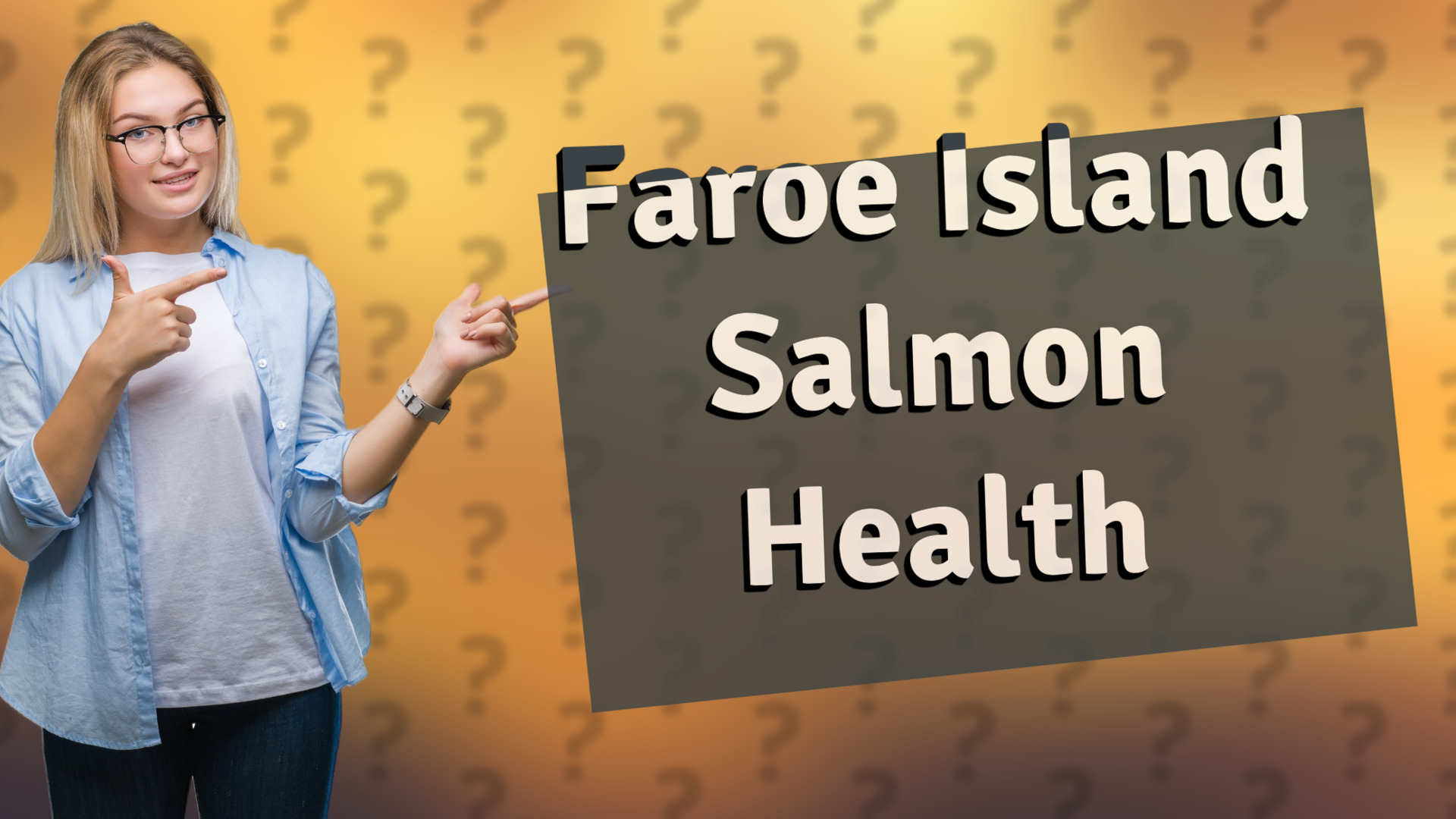 Faroe Island Salmon Health