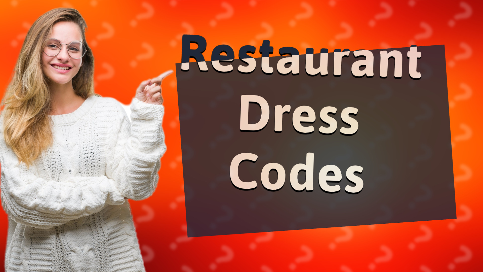 Restaurant Dress Codes