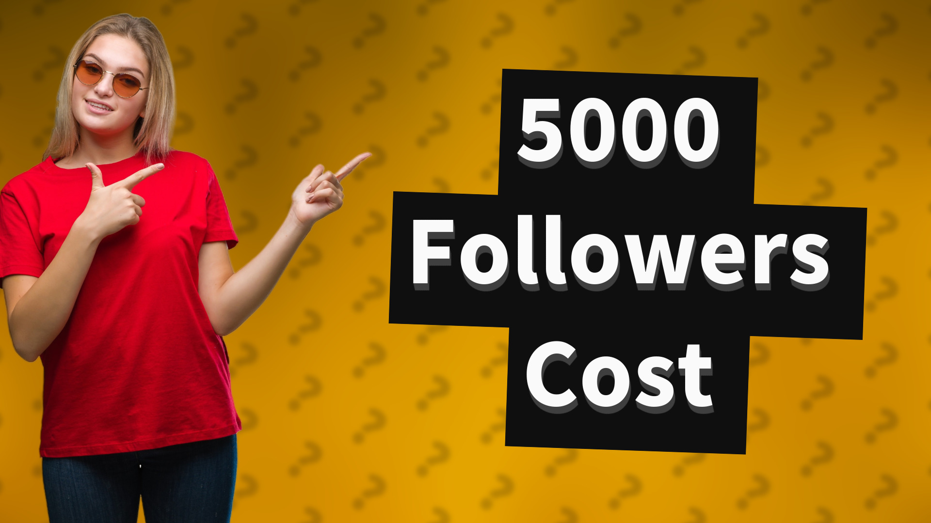 5000 Followers Cost