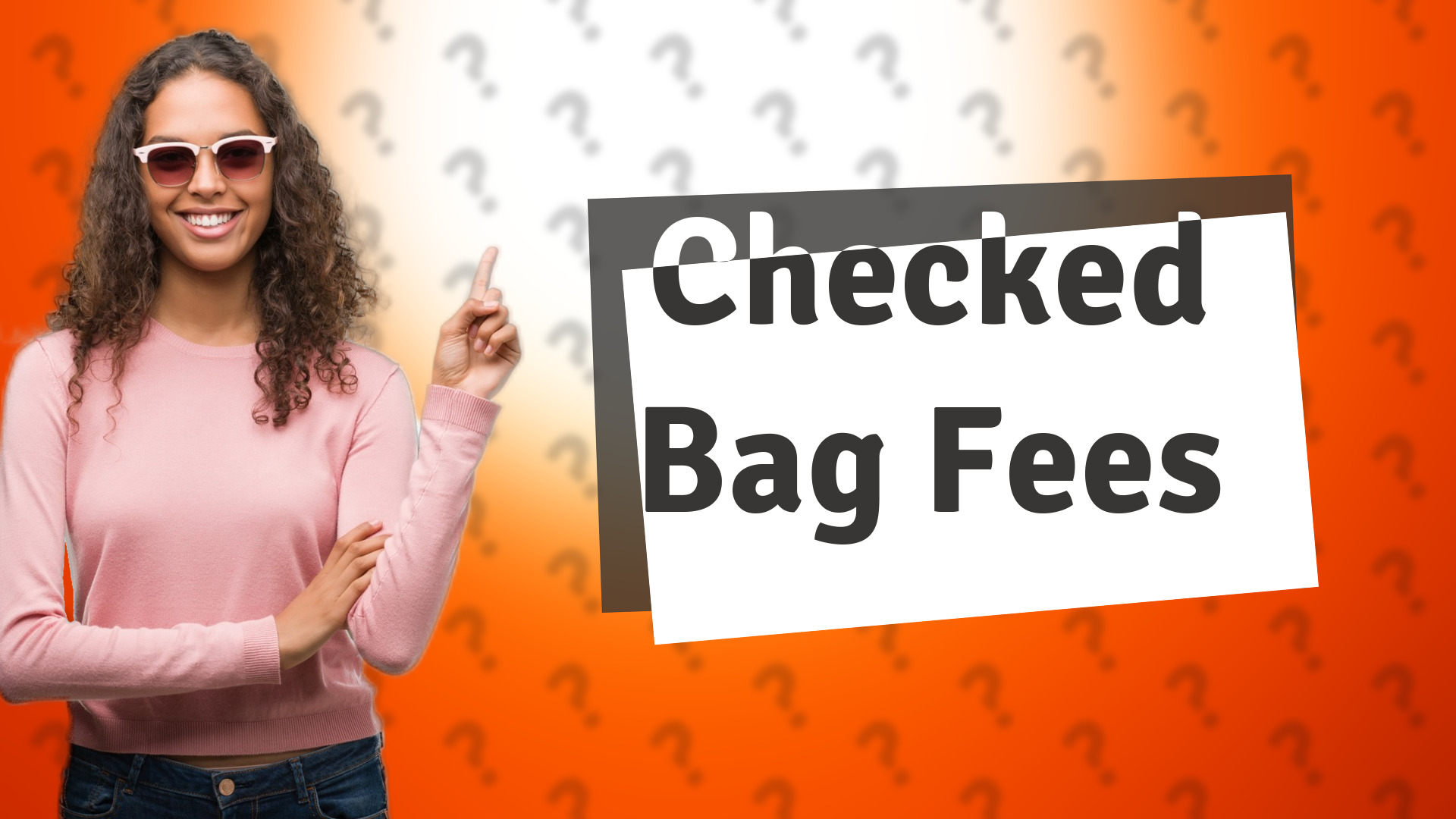 Checked Bag Fees