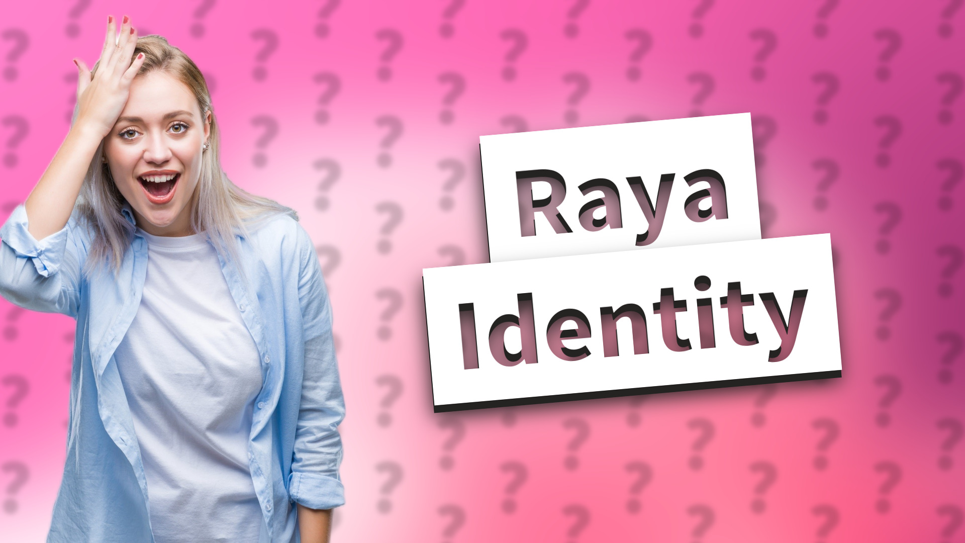 Raya Identity