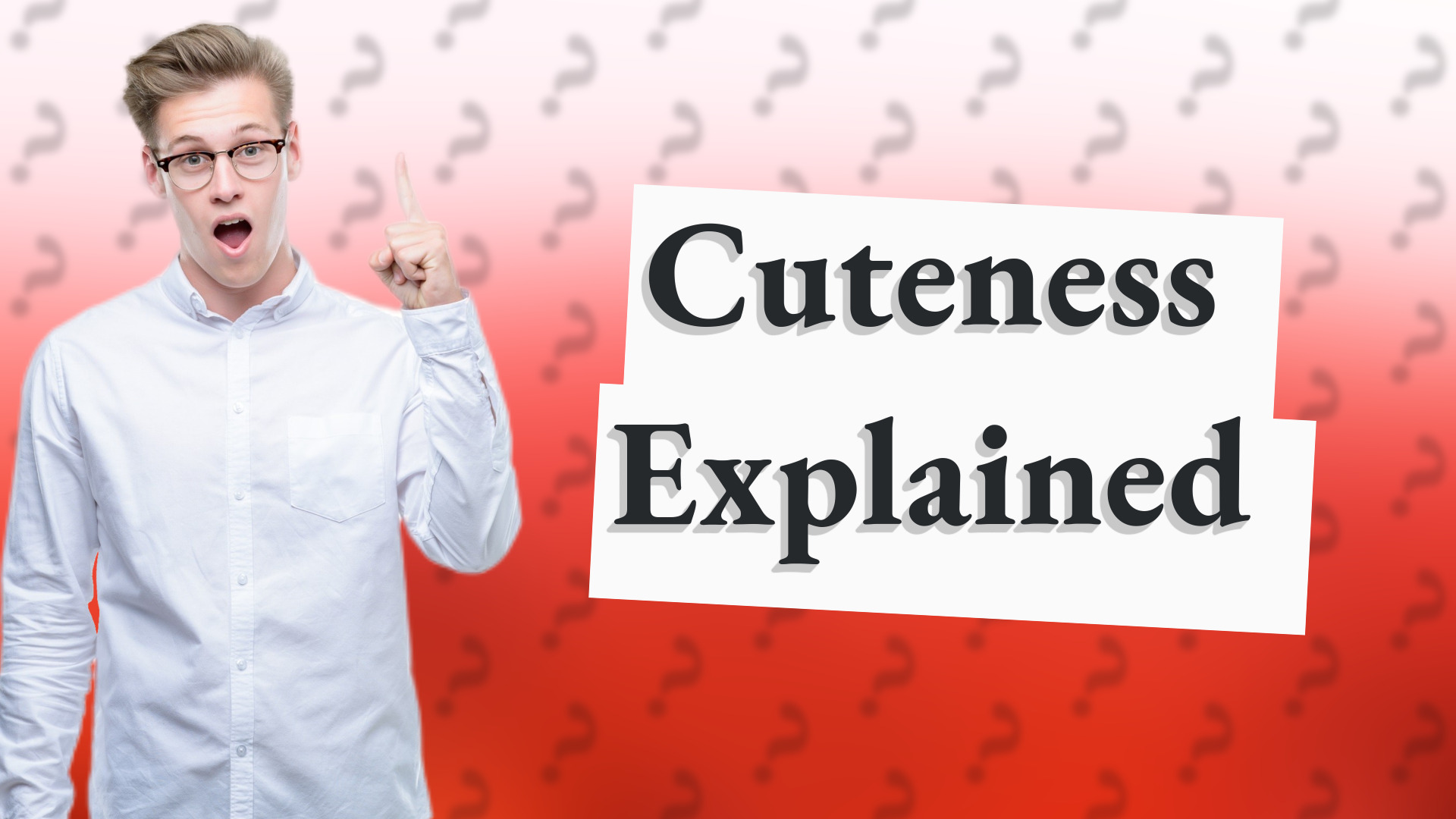 Cuteness Explained