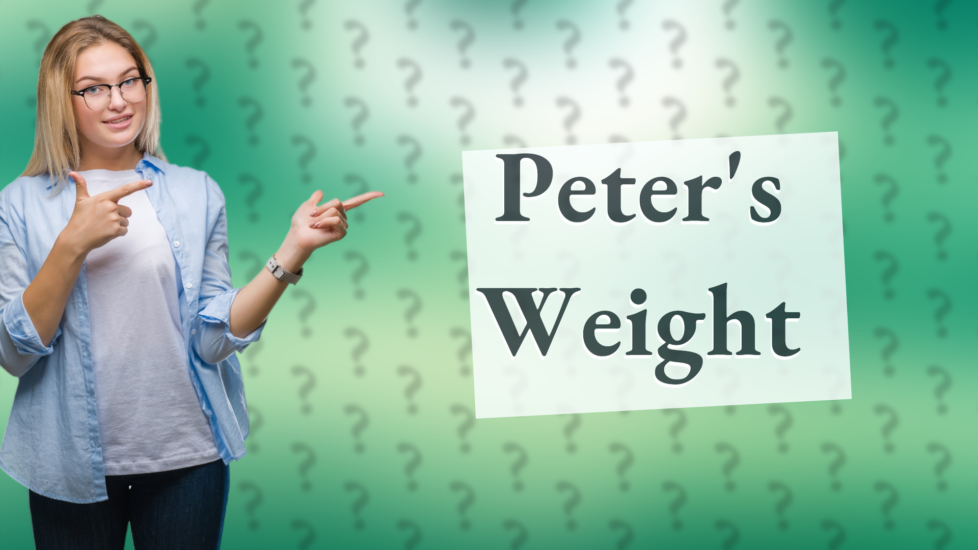 Peter's Weight