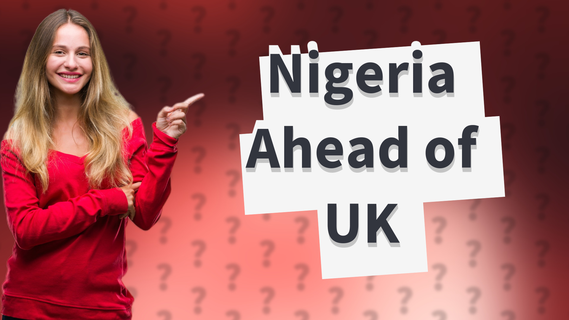 Nigeria Ahead of UK
