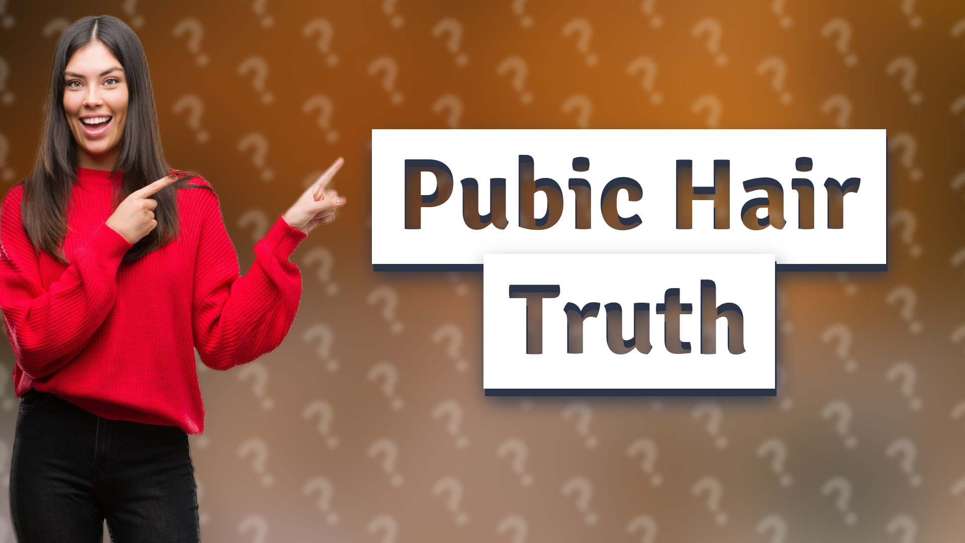 Pubic Hair Truth