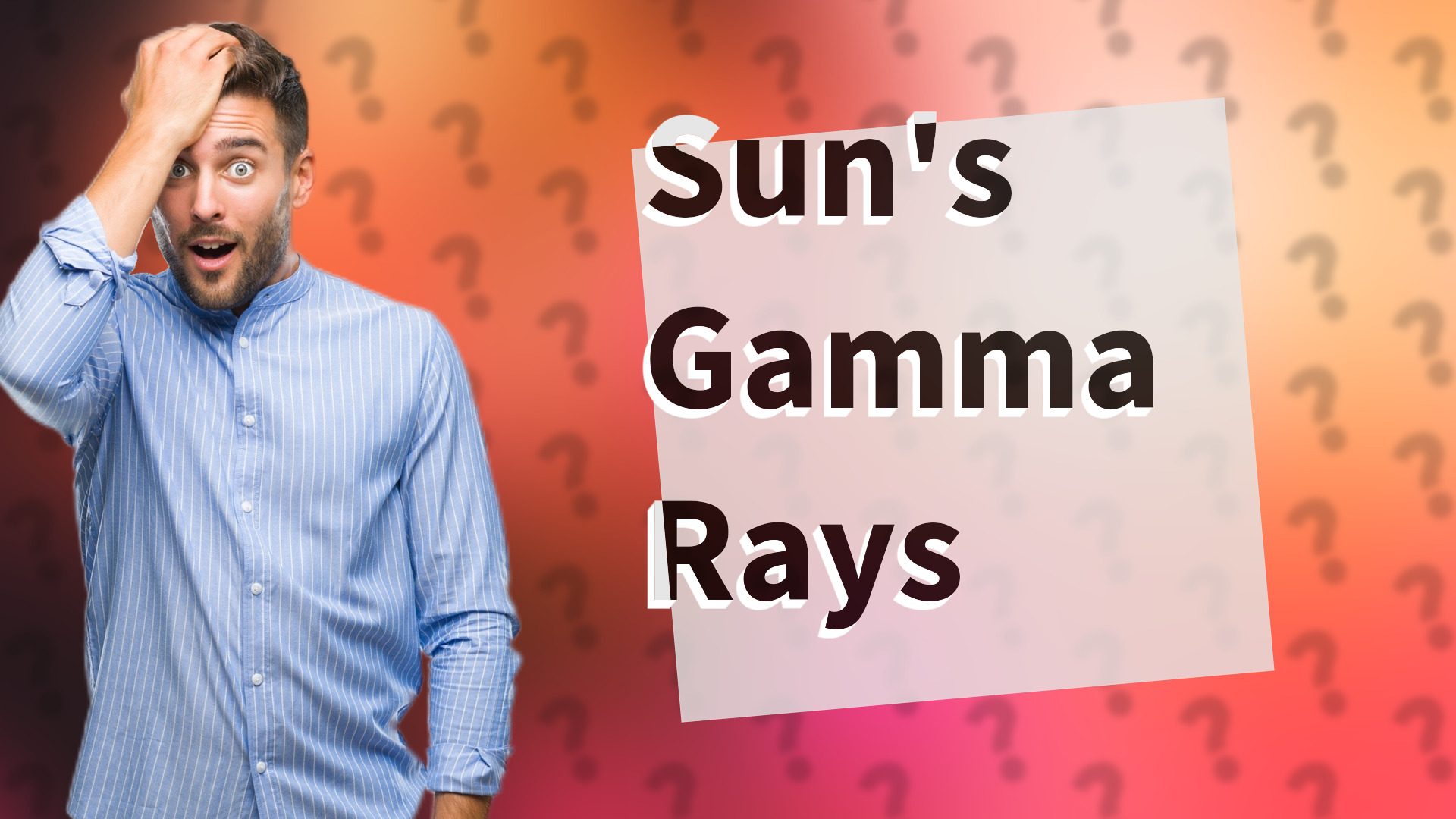 Sun's Gamma Rays
