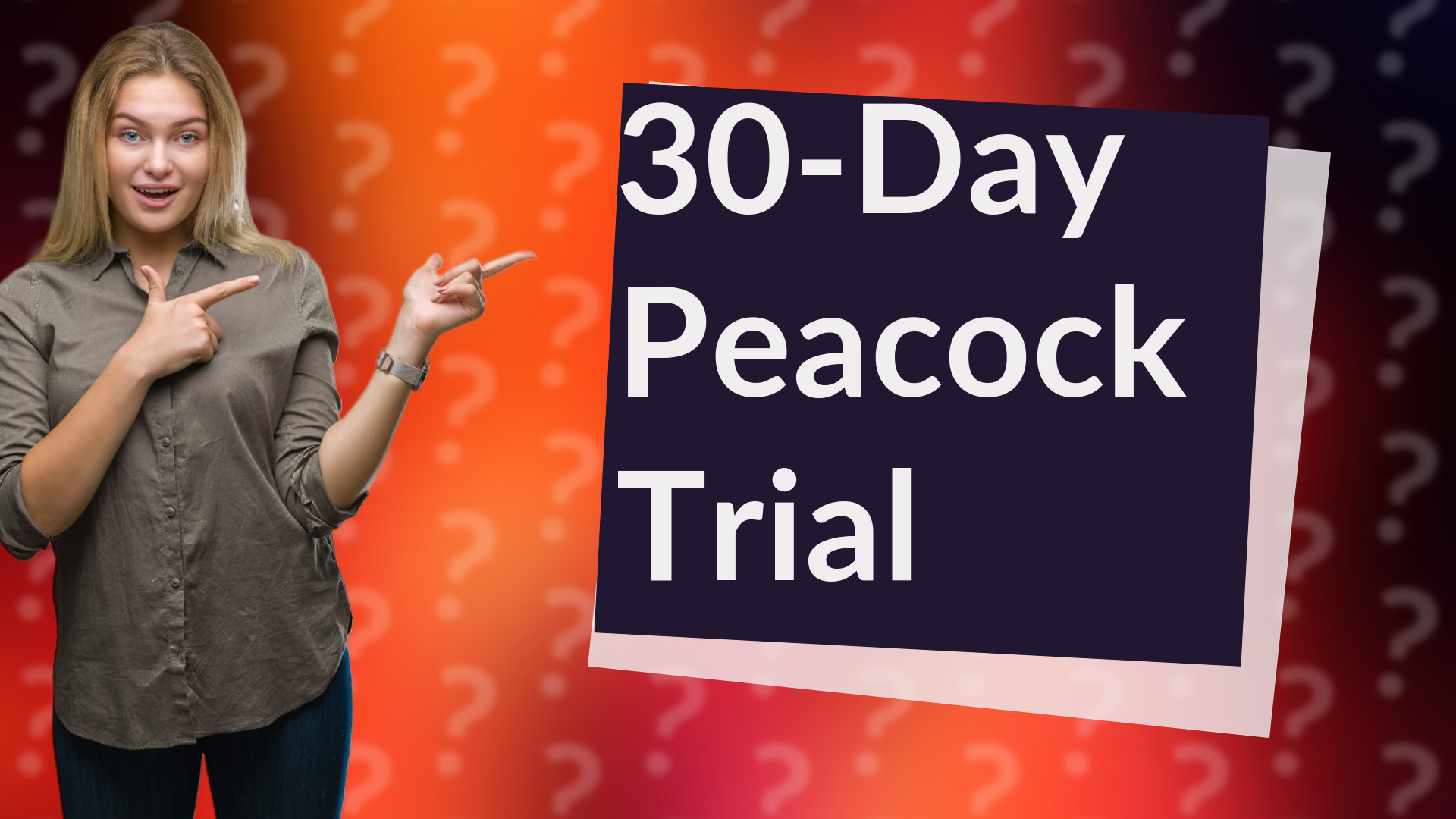 30-Day Peacock Trial