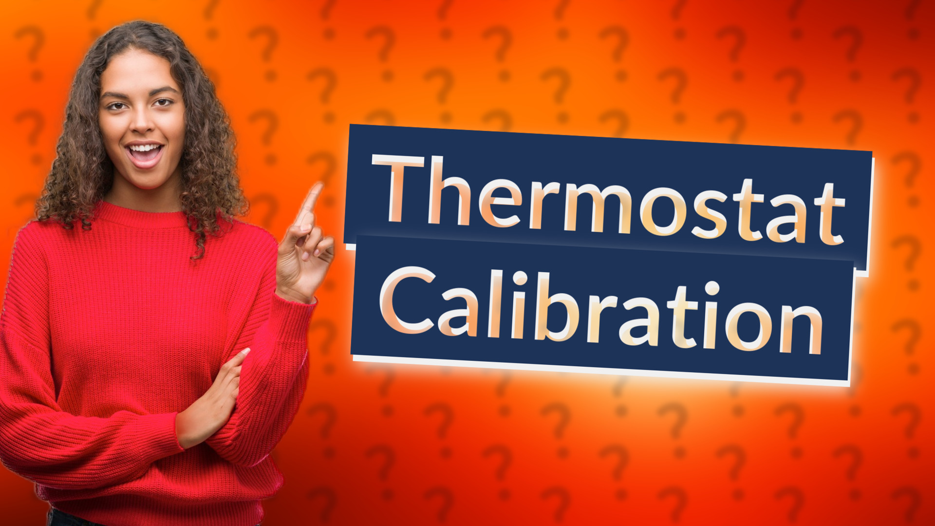 Thermostat Calibration