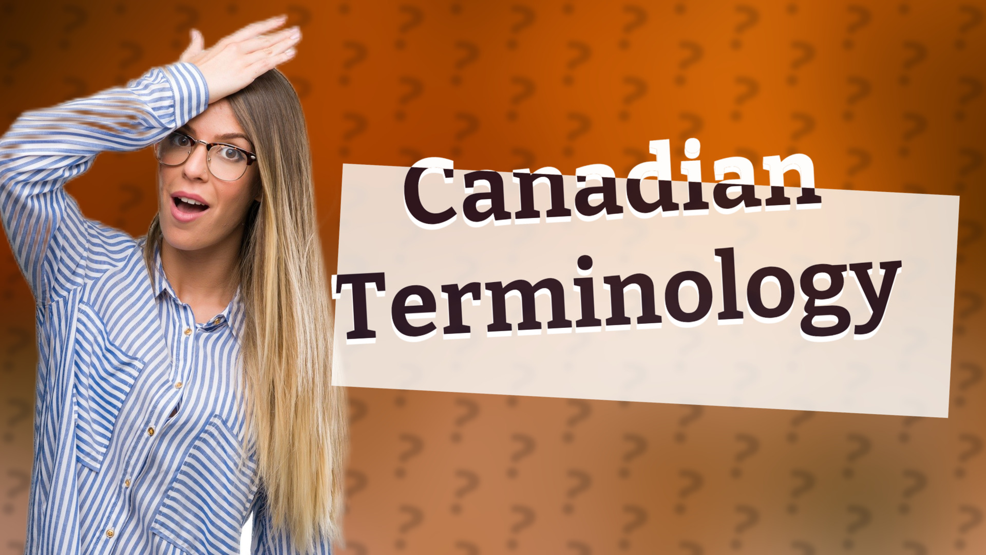 Canadian Terminology